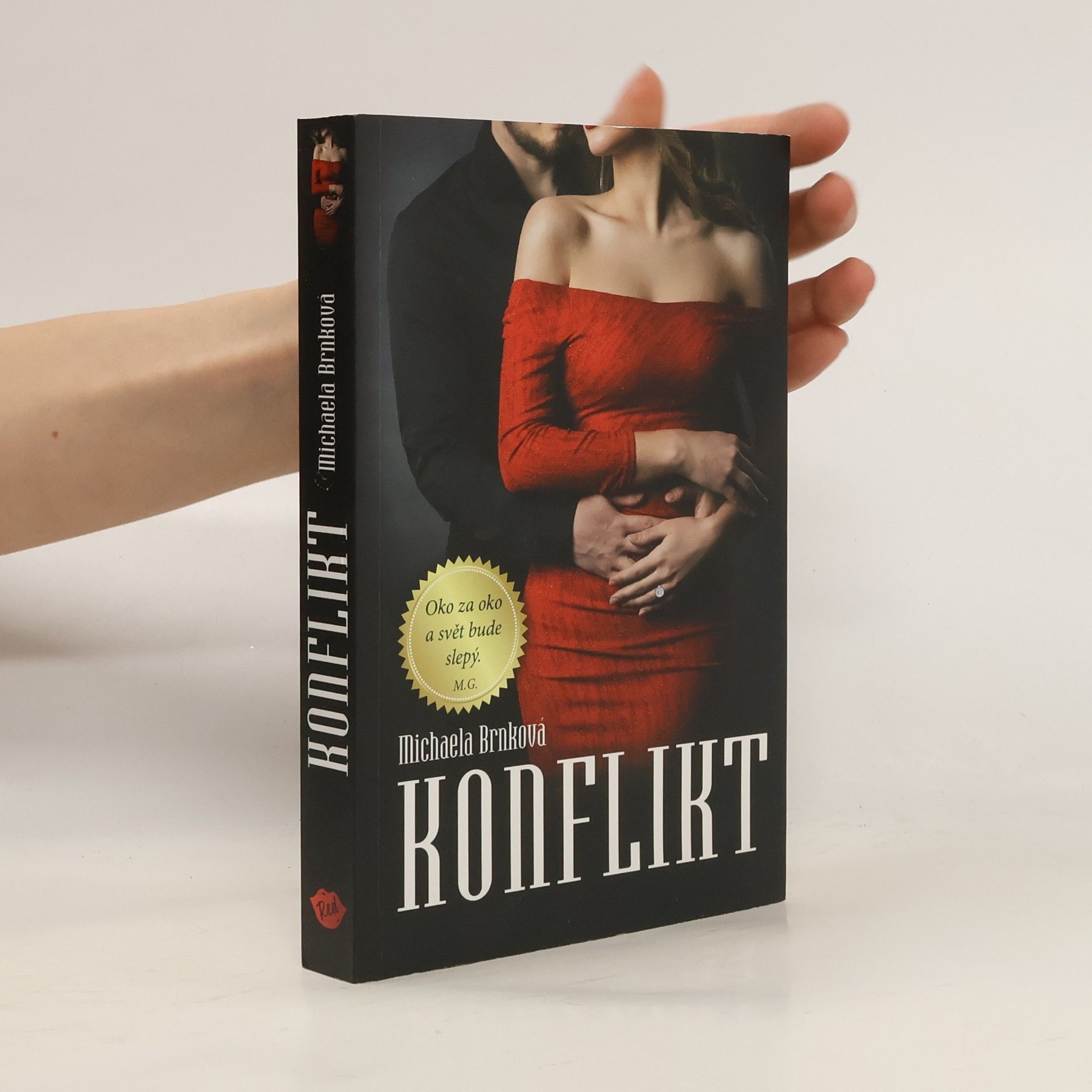 Michaela Brnková Konflikt (Nekompromisní 1)