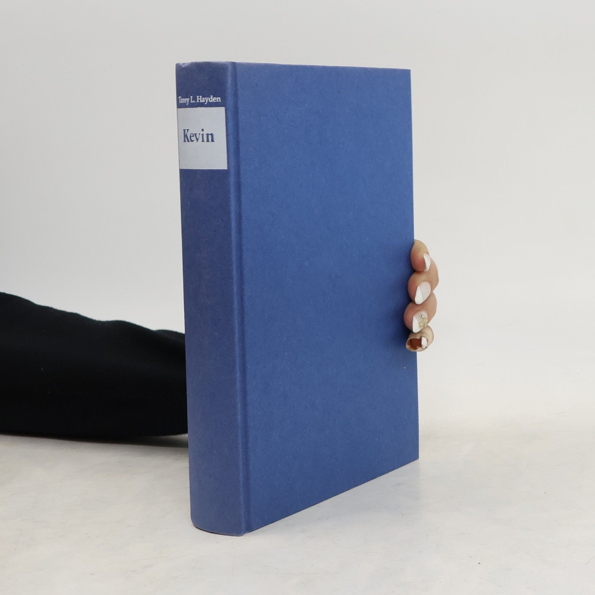 Torey L. Hayden Kevin. Der Junge, der nicht, sprechen wollte