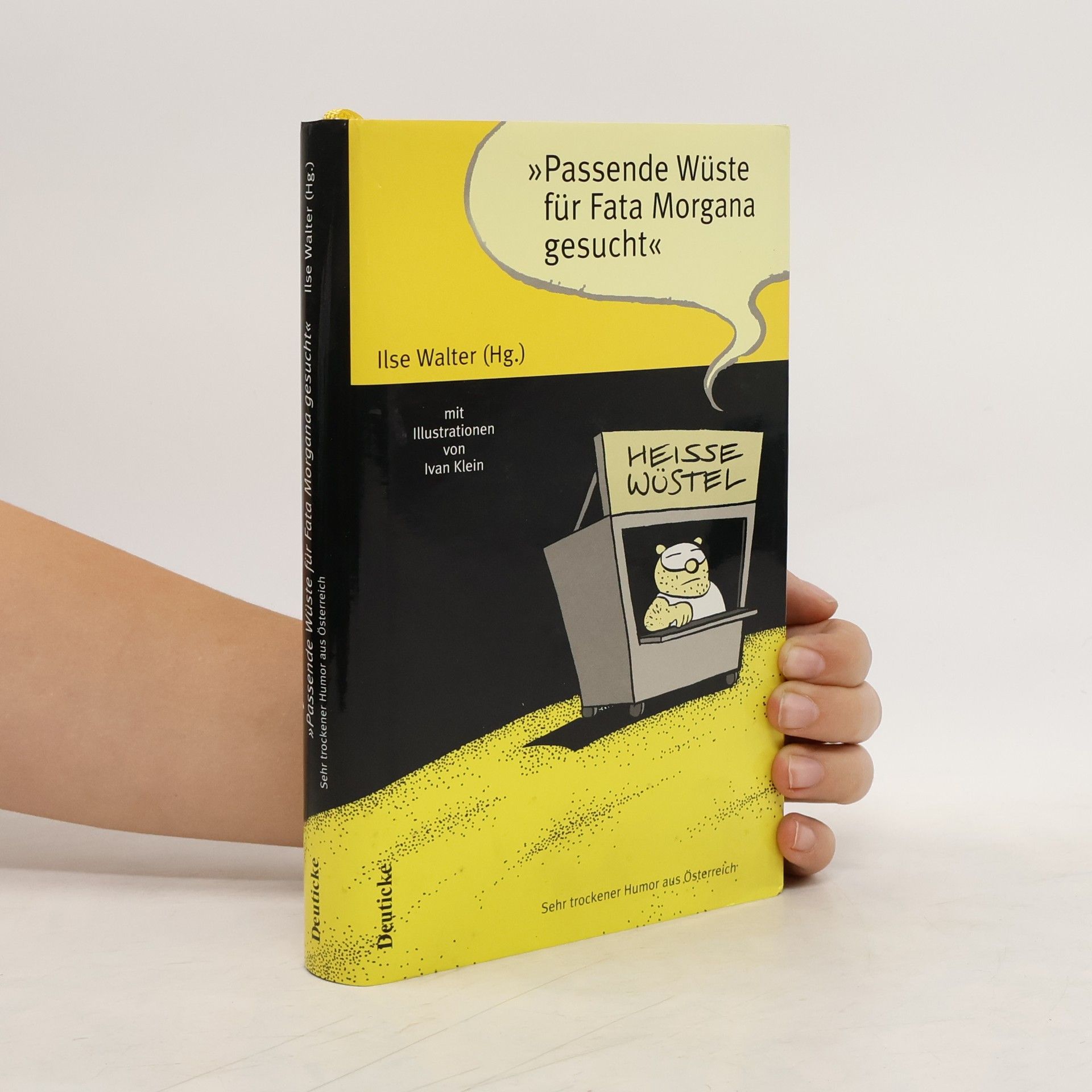 Ilse Walter "Passende Wüste für Fata Morgana gesucht"