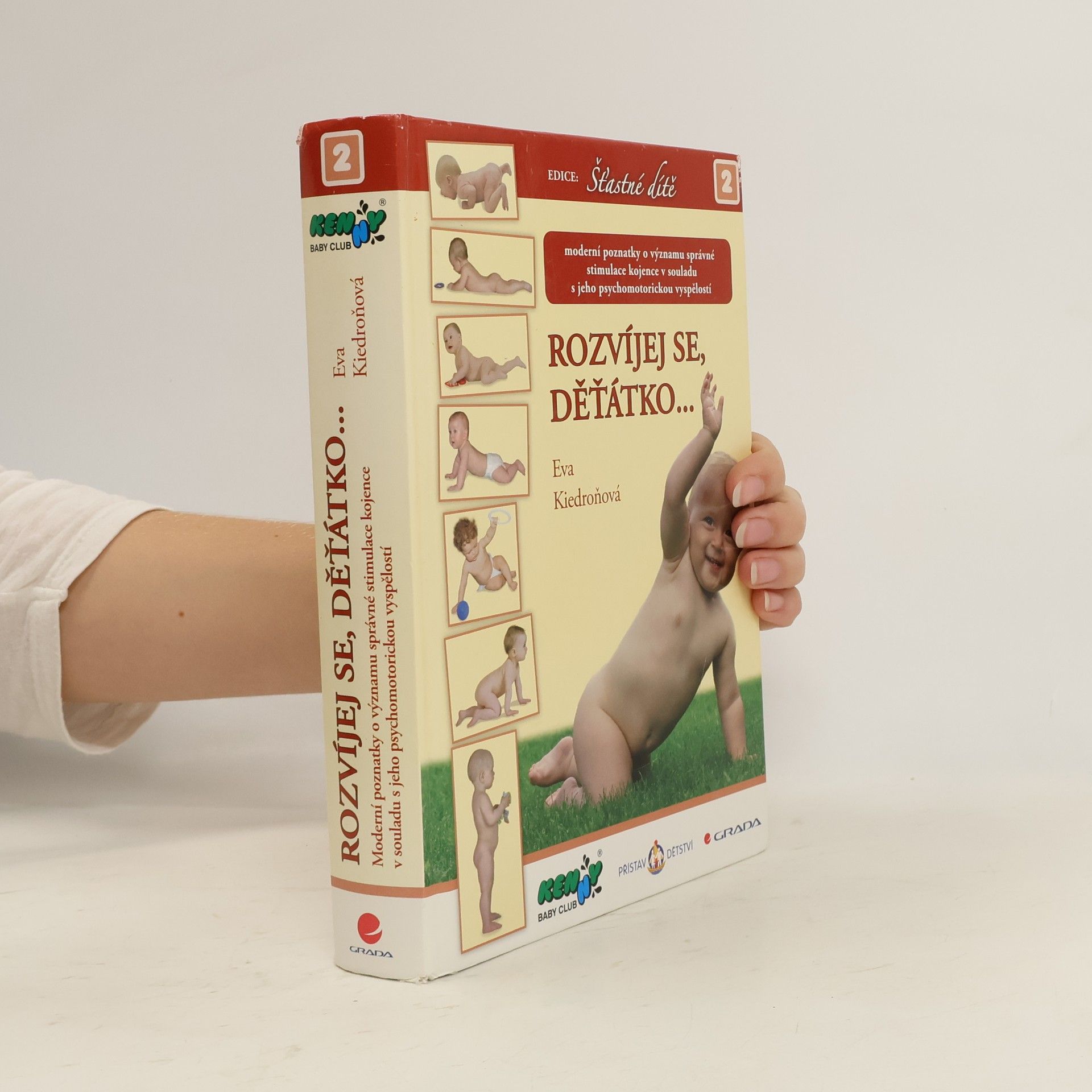 Eva Kiedroňová Rozvíjej se, děťátko... 2