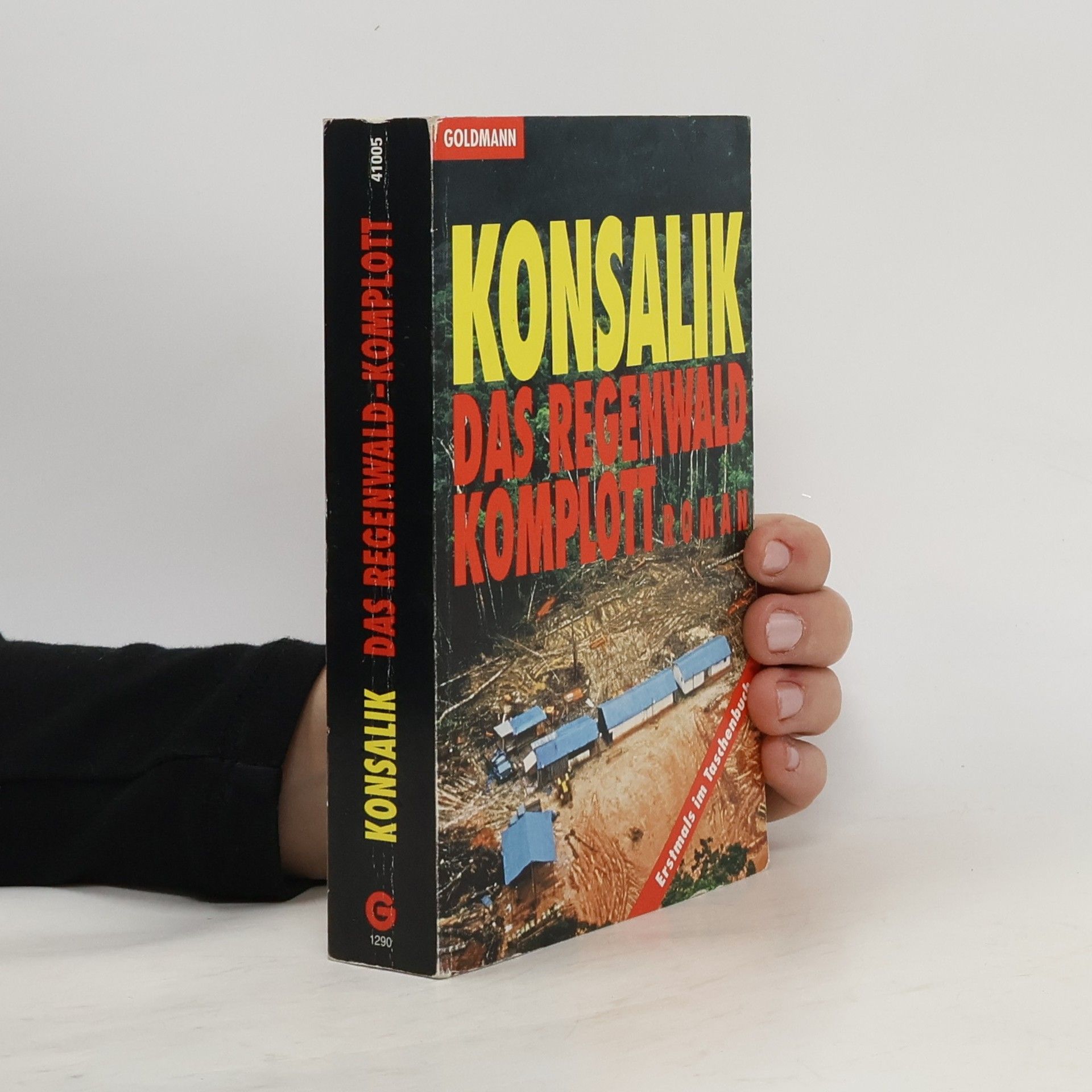 Heinz G. Konsalik Das Regenwald Komplott
