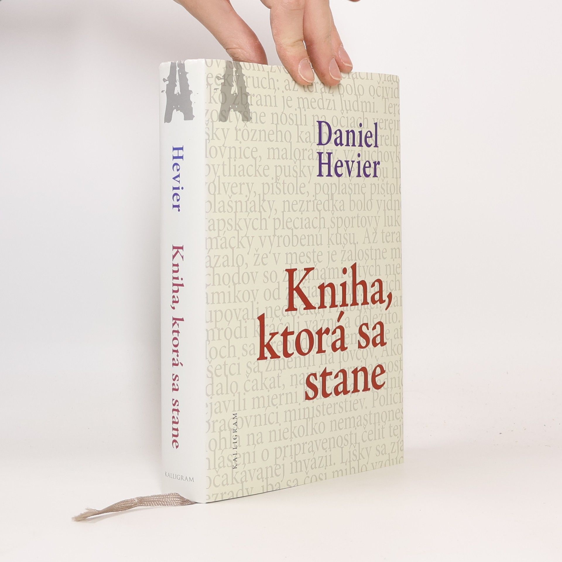 Daniel Hevier Kniha, ktorá sa stane