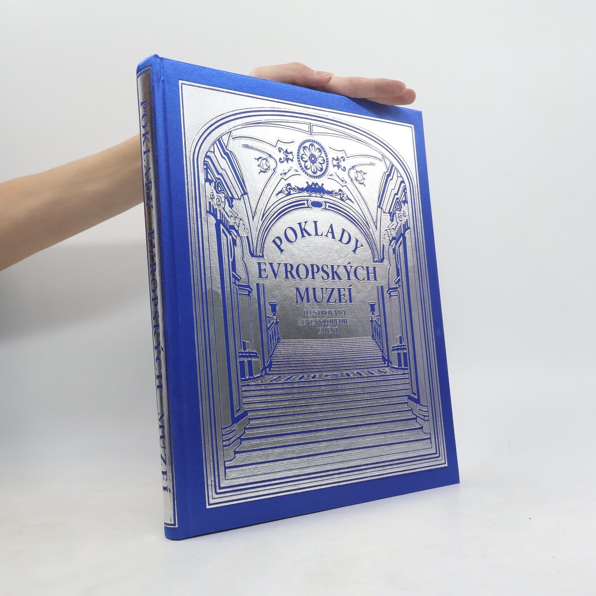 Kolektiv autorů Poklady Evropských Muzeí