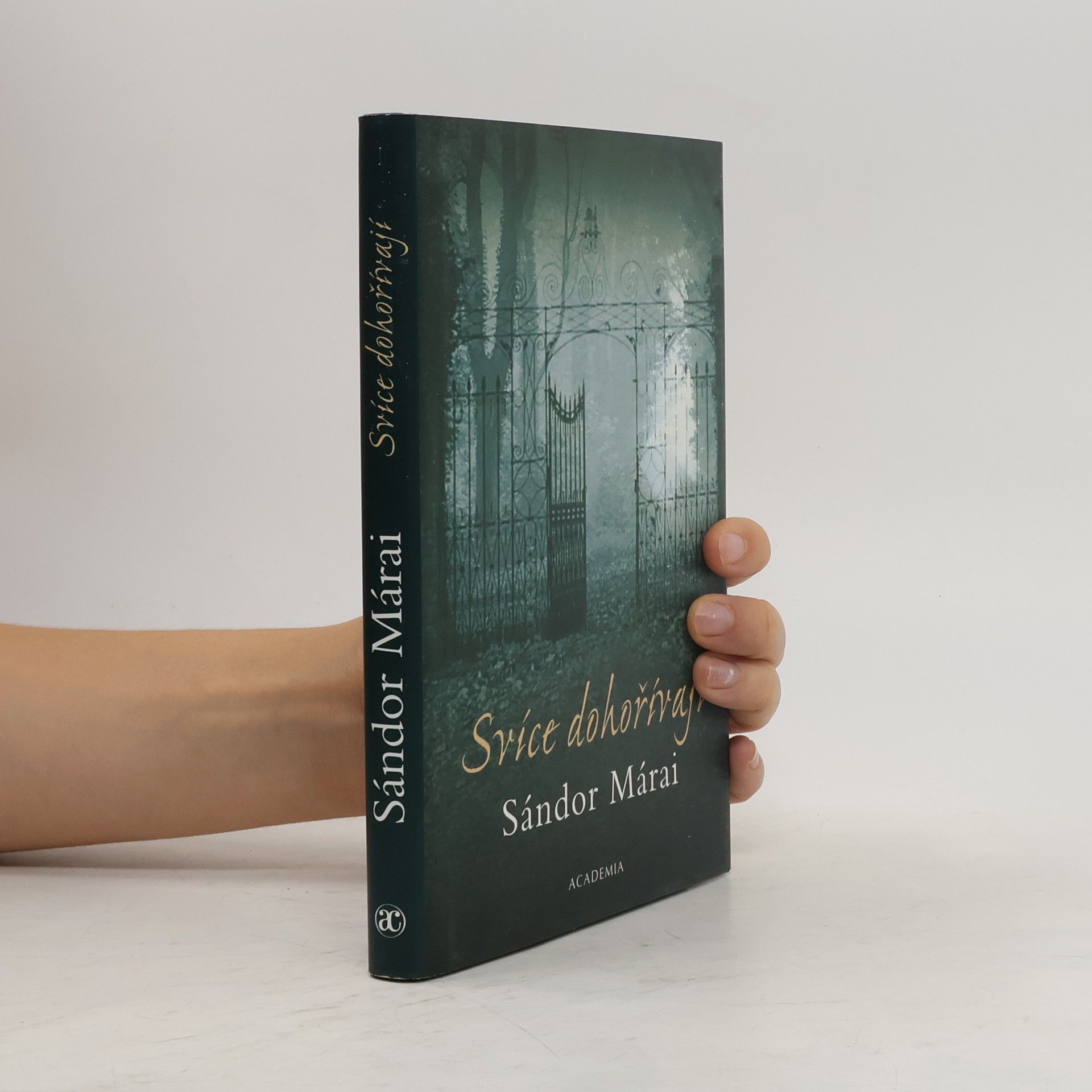 Sándor Márai Svíce dohořívají