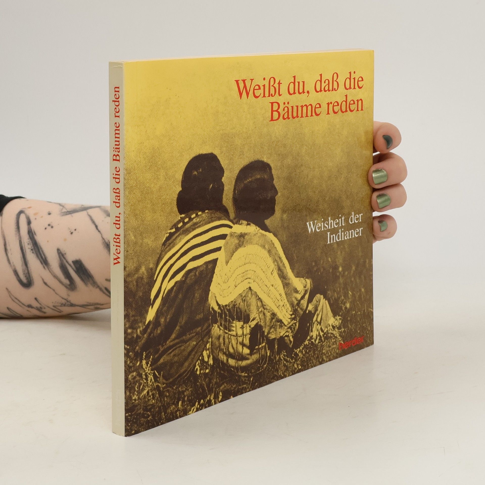 Käthe Recheis Weisst du, dass die Bäume reden