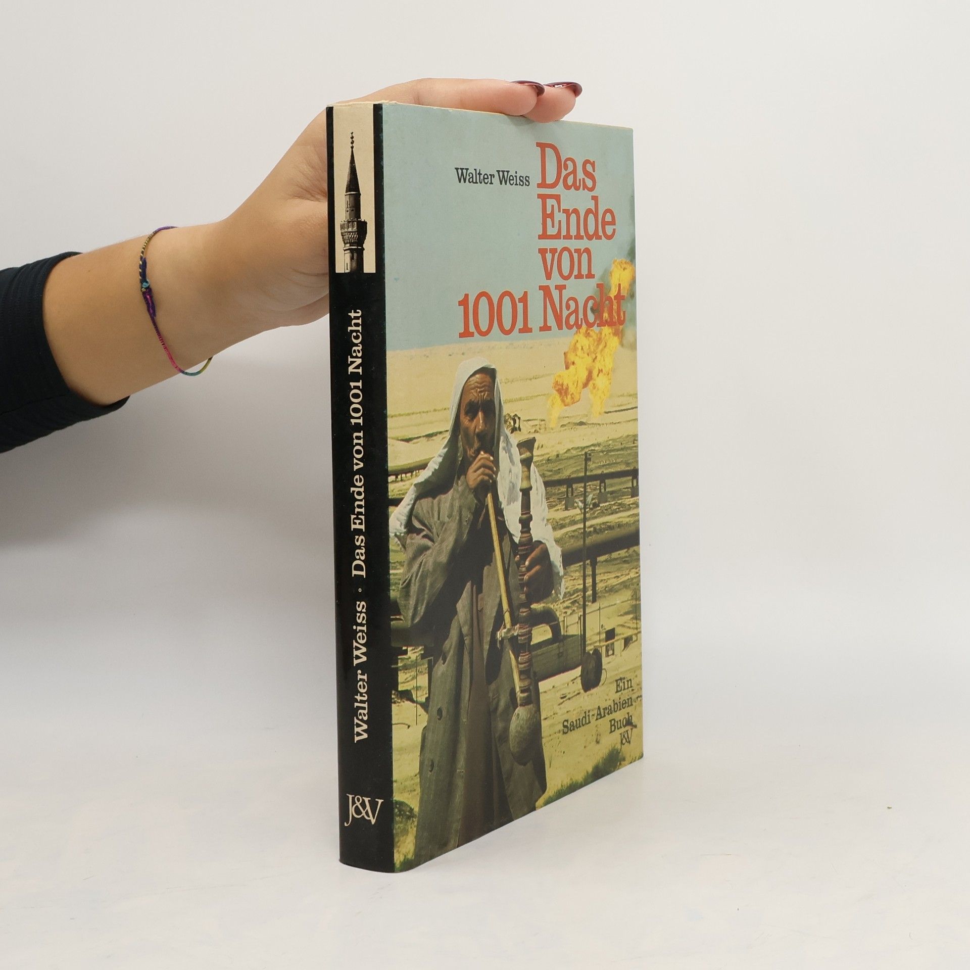 Walter Weiss Das Ende von 1001 Nacht