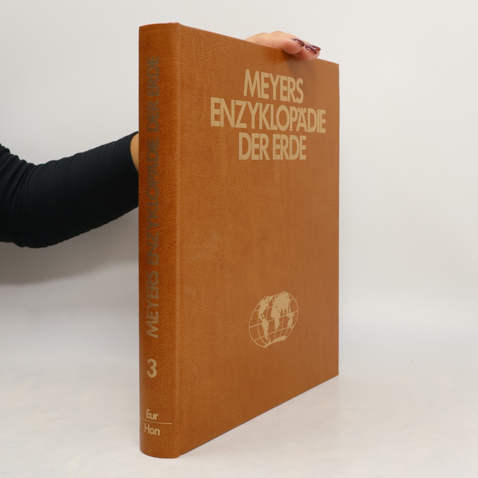 AA.VV. Meyers Enzyklopädie der Erde. in 8 Bänden. Bd. 3, Eur-Hon