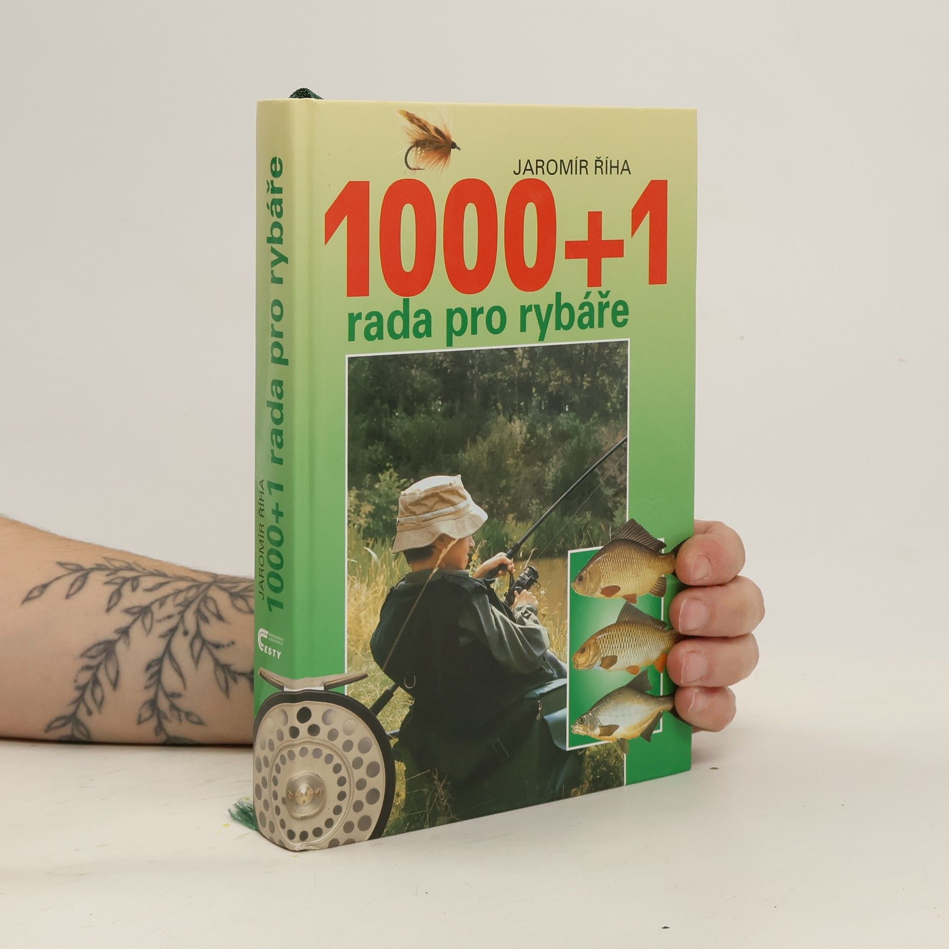 Jaromír Říha 1000+1 rada pro rybáře