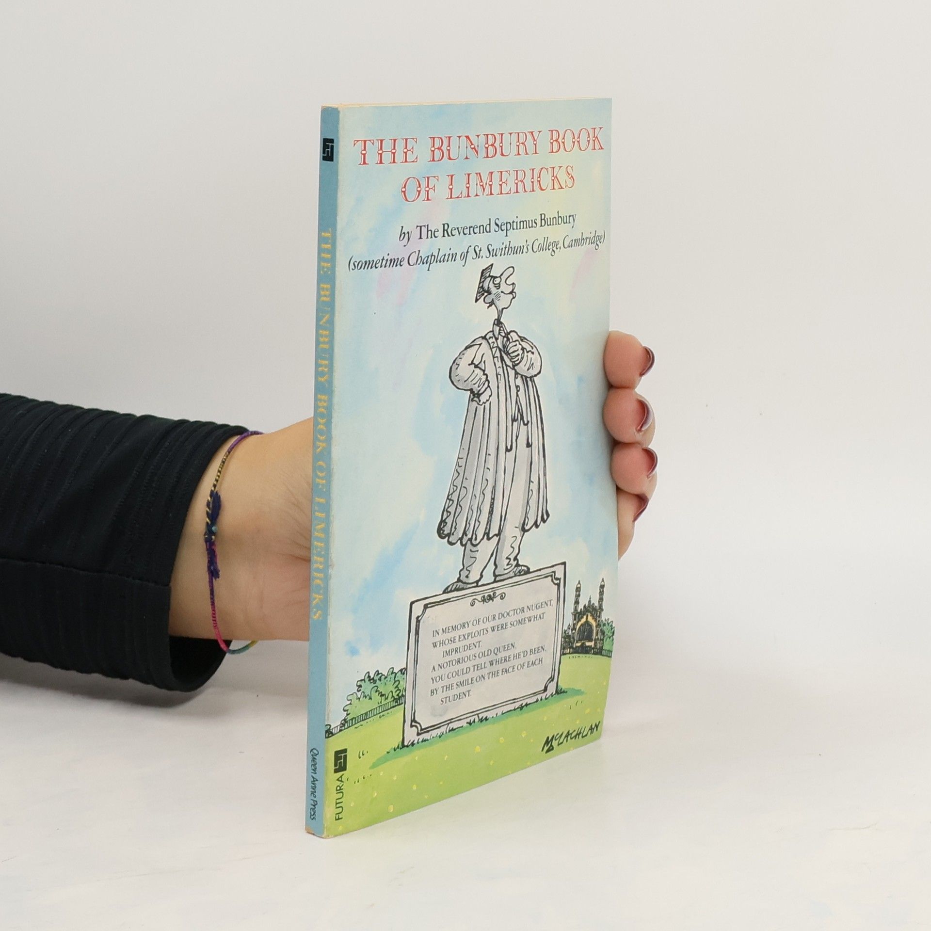 The Reverend Septimus Bunbury The Bunbury Book of Limericks