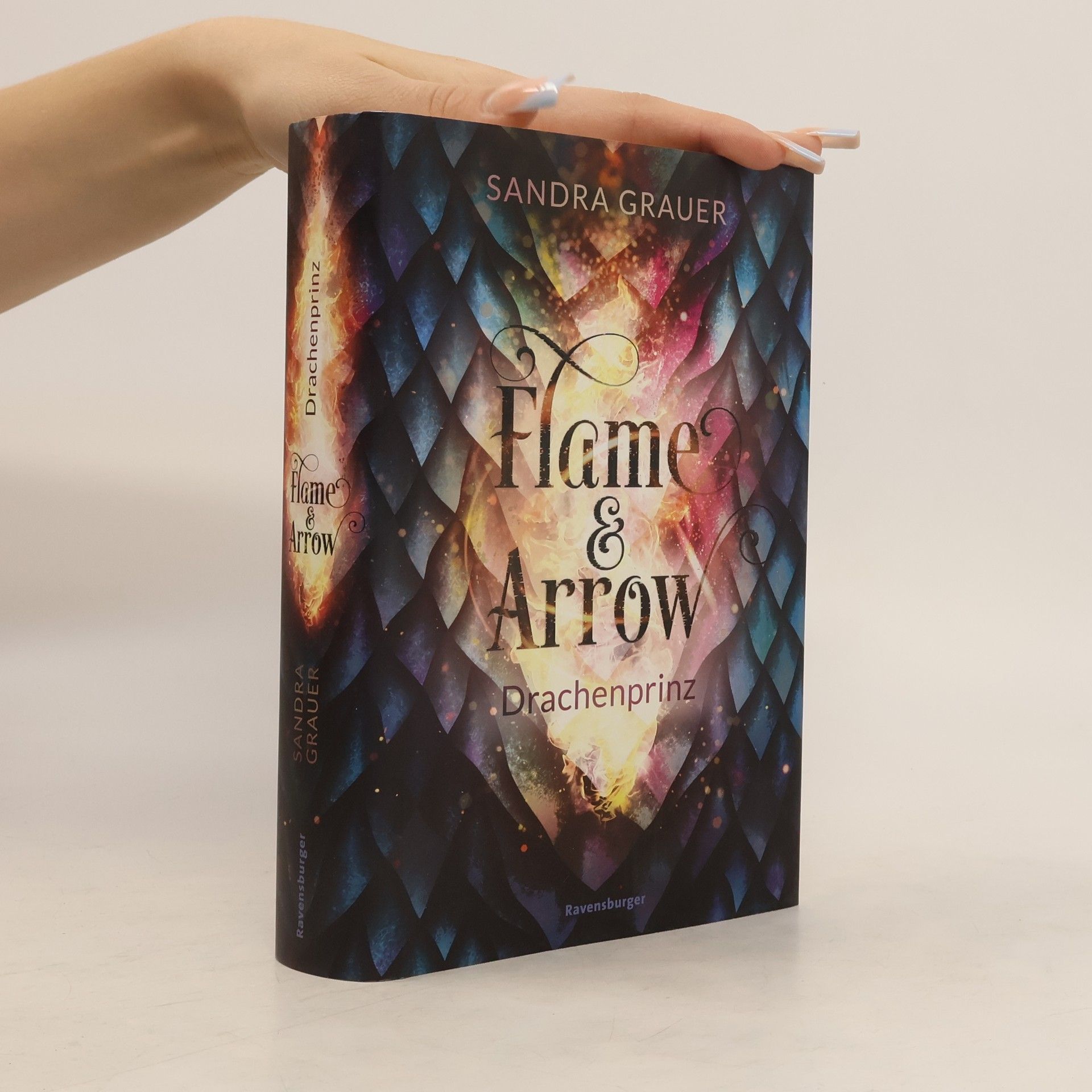 Sandra Grauer Flame & Arrow 1. Drachenprinz