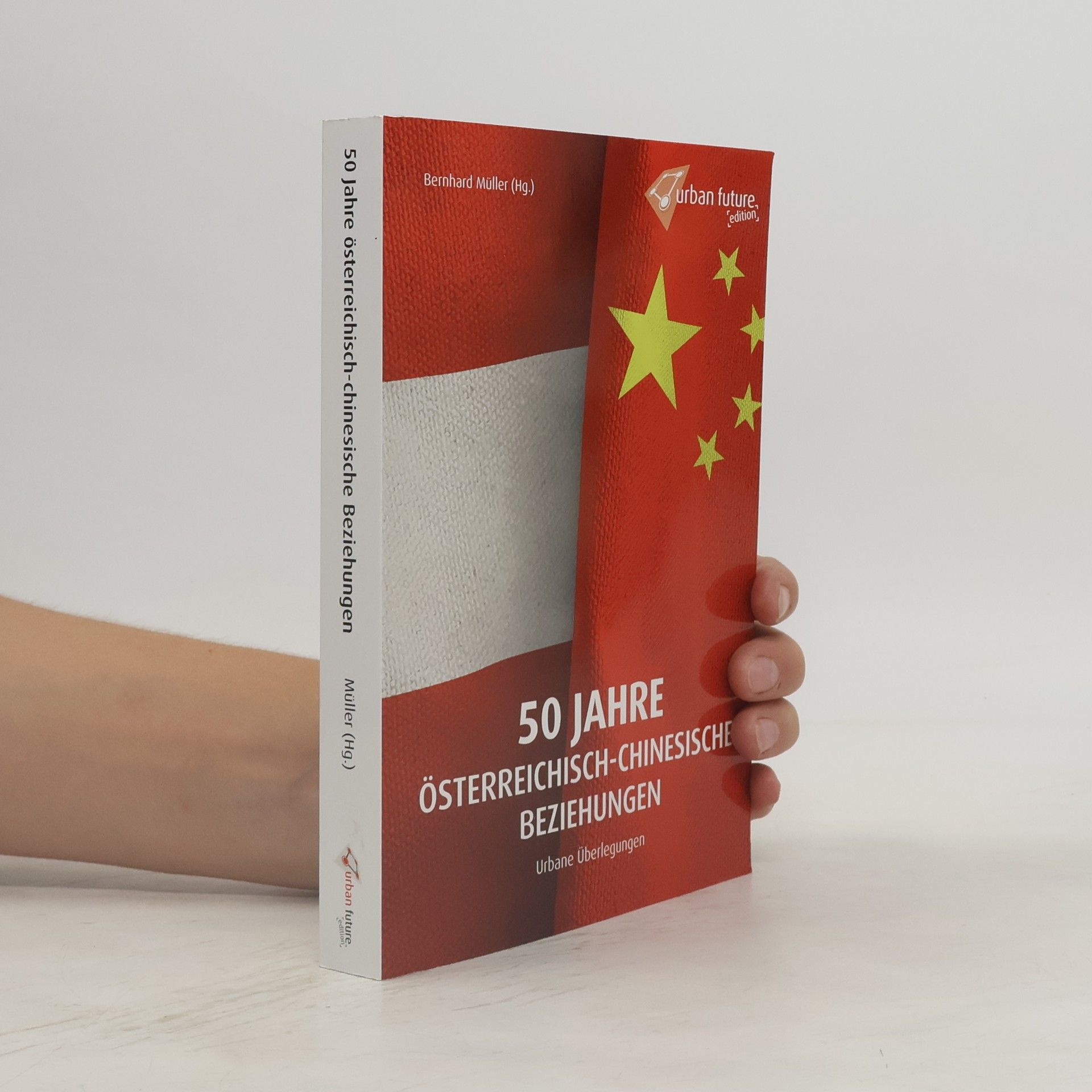 50 Jahre österreichisch-chinesische Beziehungen