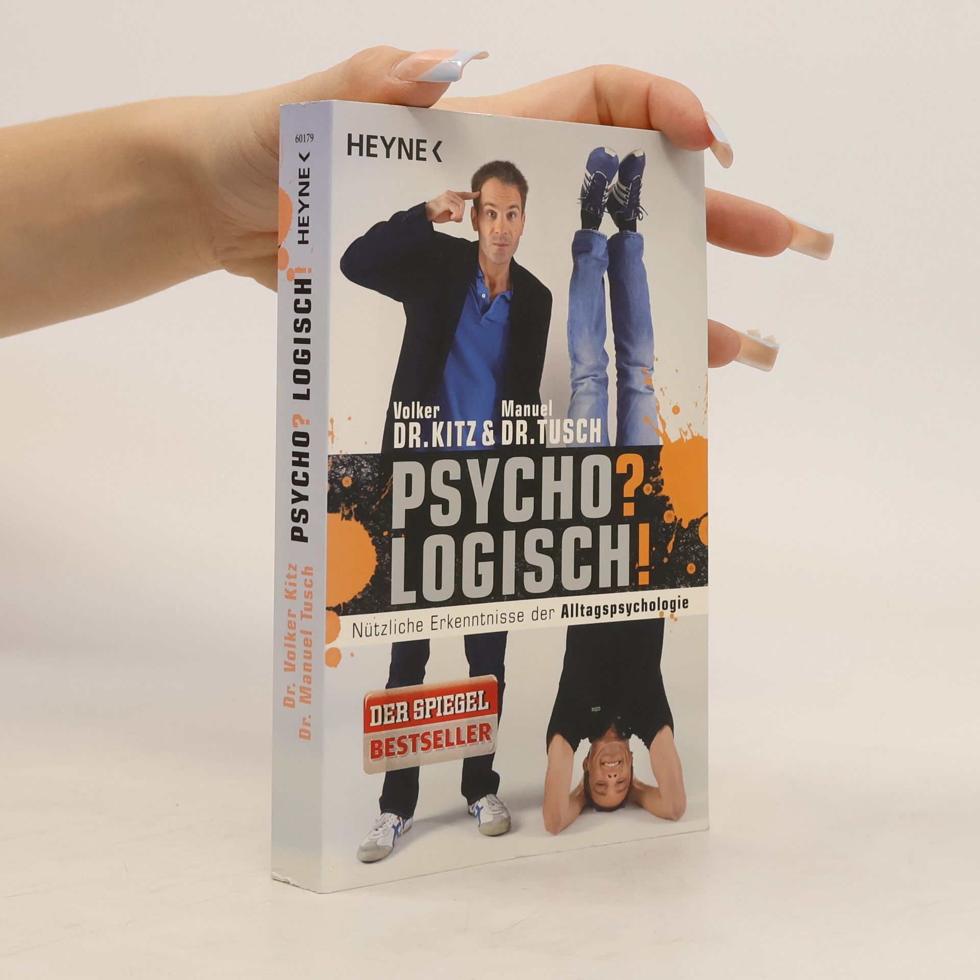 Volker Kitz Psycho? Logisch!