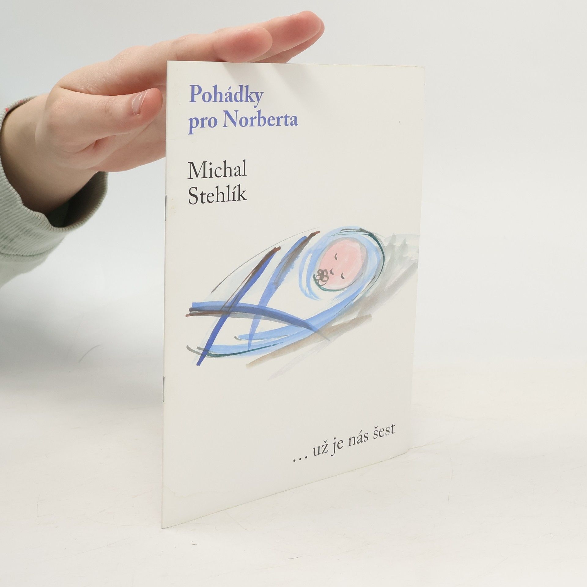 Pohádky pro Norberta ...už je nás šest
