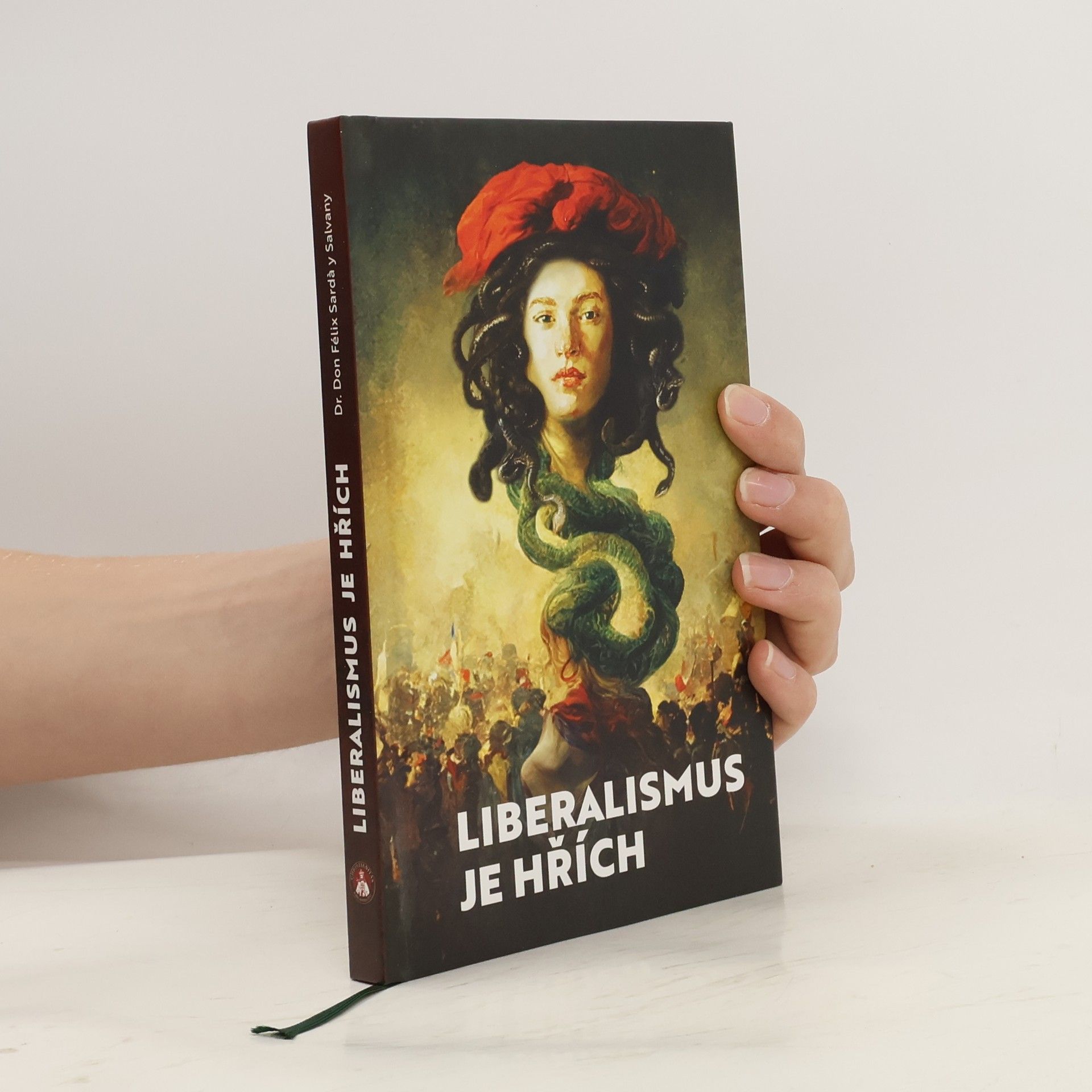 n Félix Sardá y Salvany Liberalismus je hřích