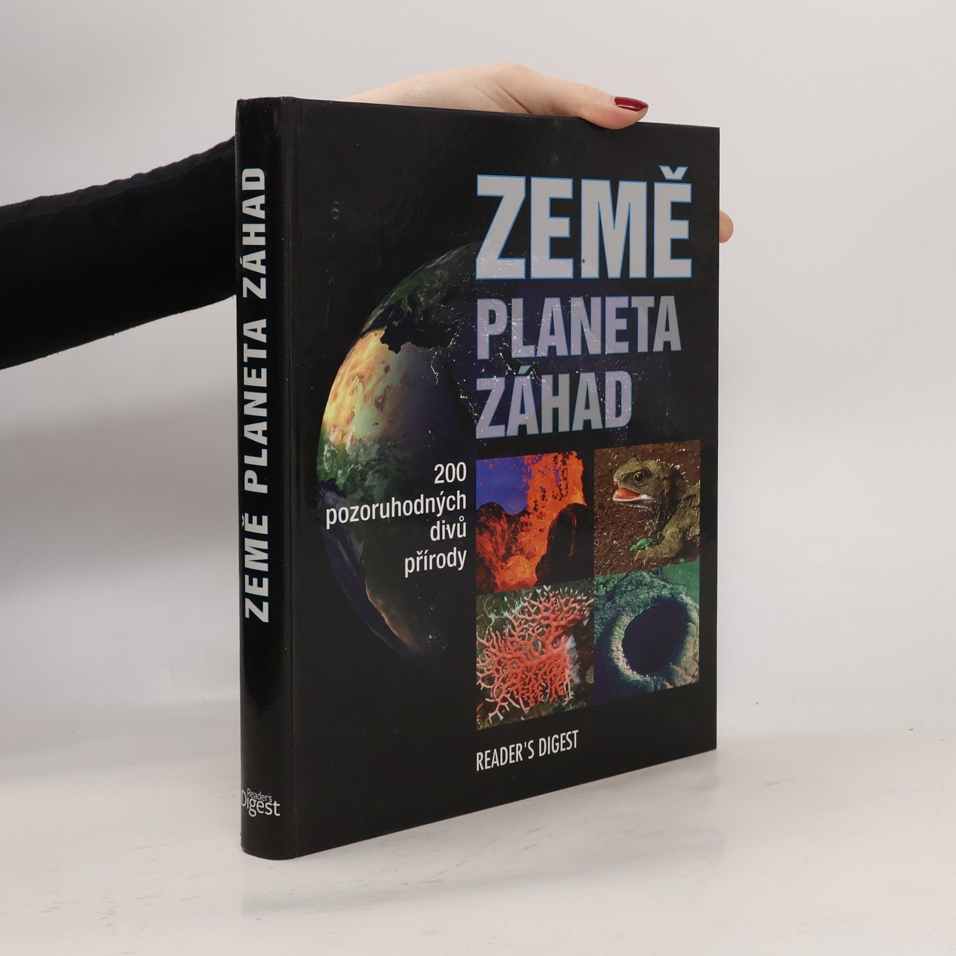 Britta Danger Země. Planeta záhad. 200 pozoruhodných divů přírody