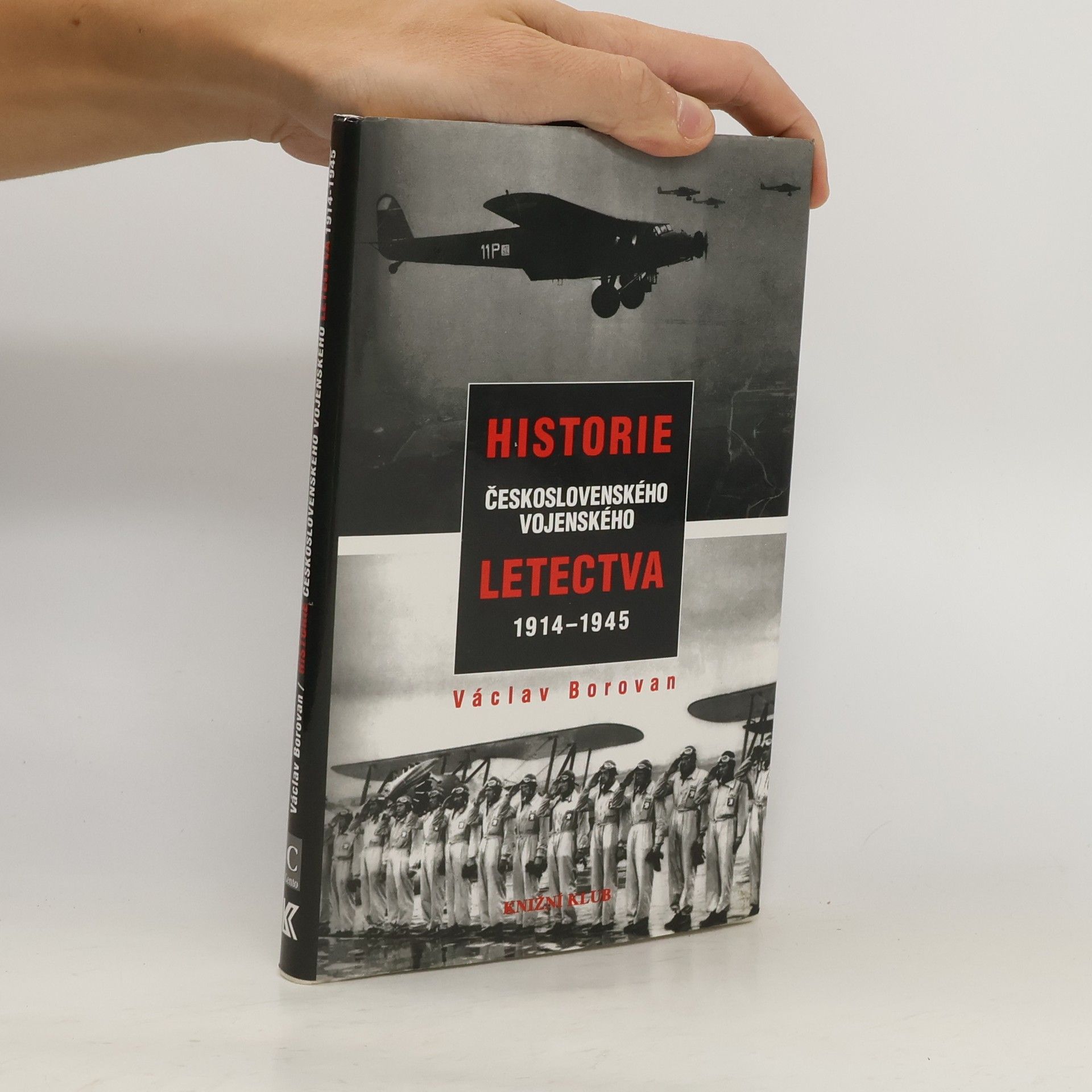 Václav Borovan Historie československého vojenského letectva 1914-1945
