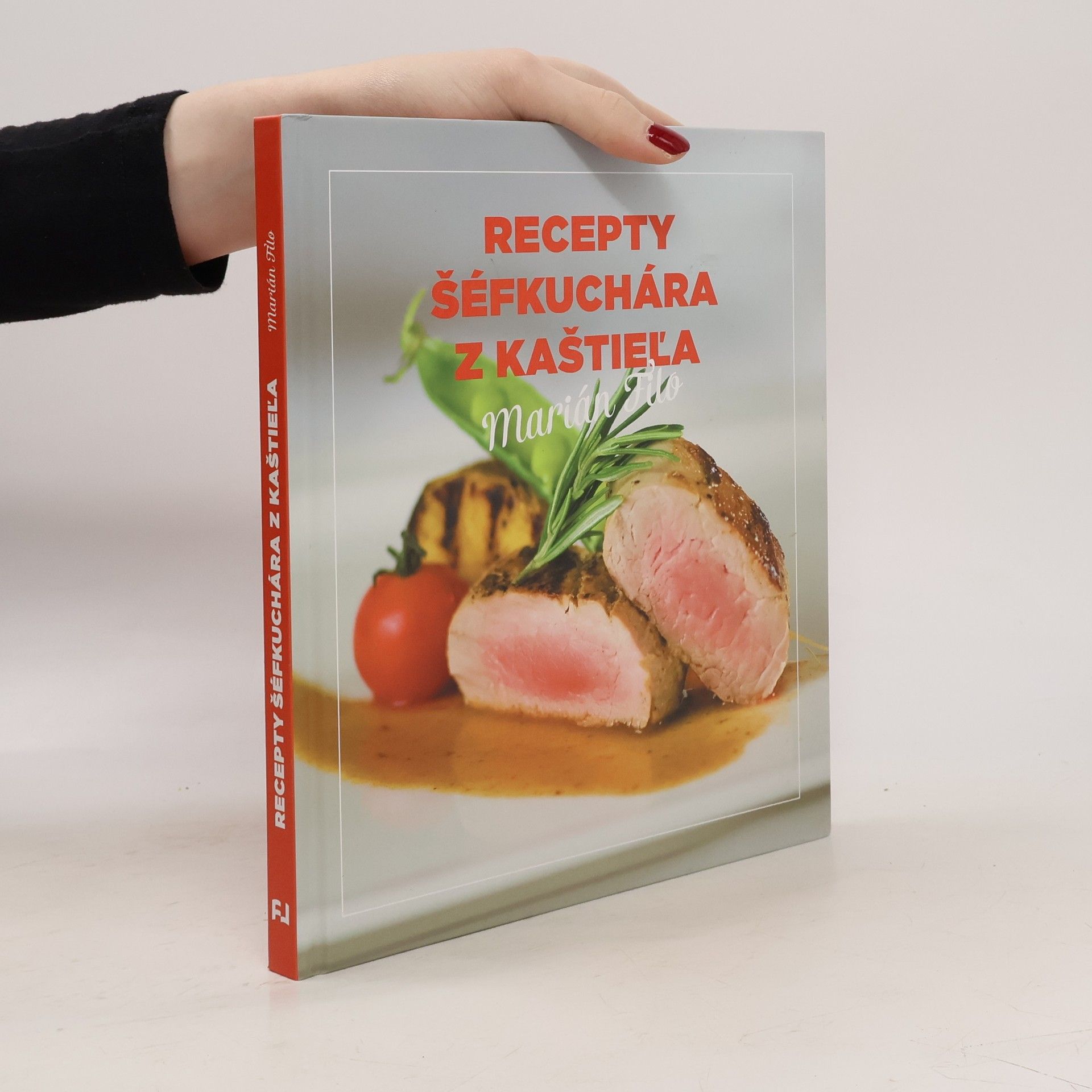 Marián Filo Recepty šéfkuchára z kaštieľa