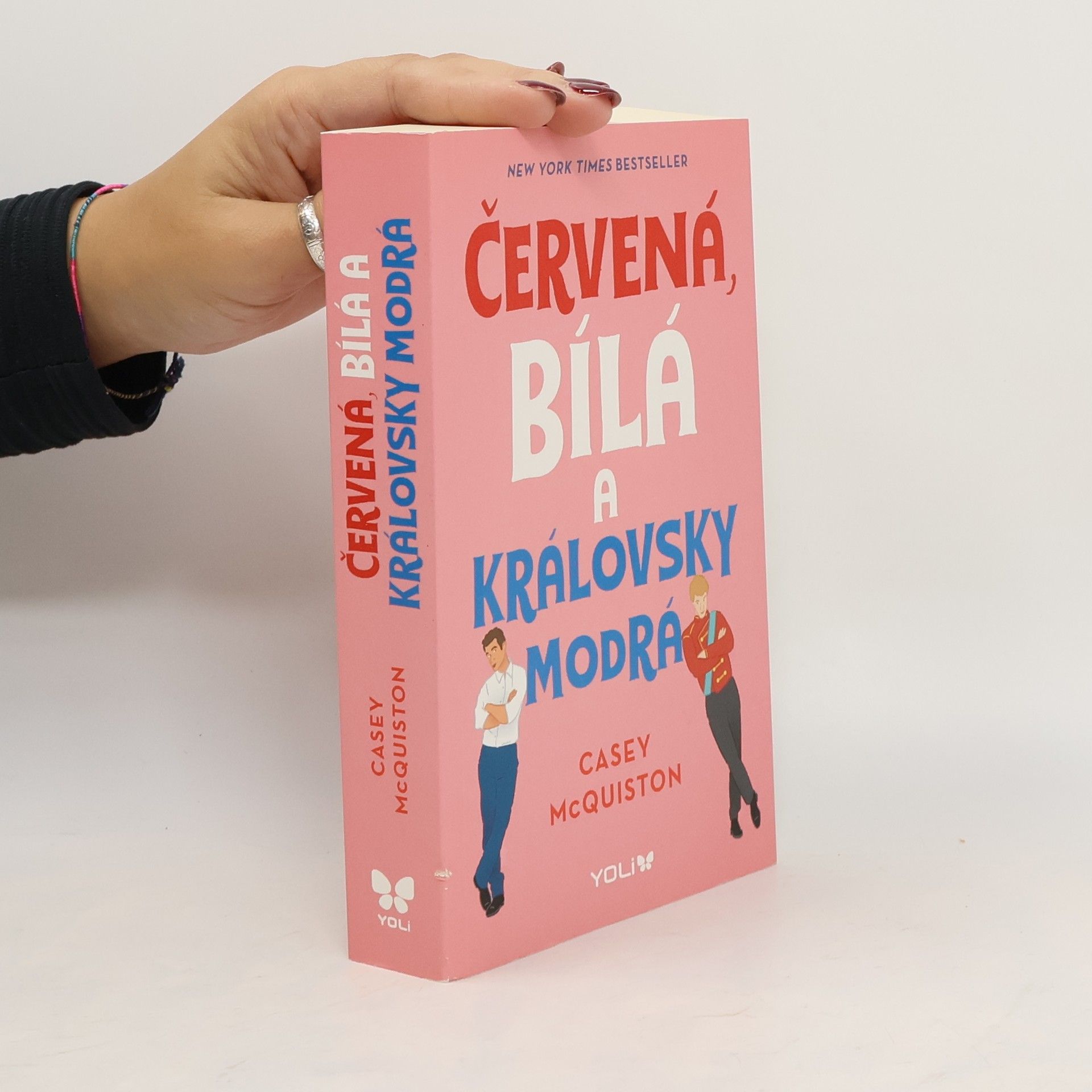 Casey McQuiston Červená, bílá a královsky modrá