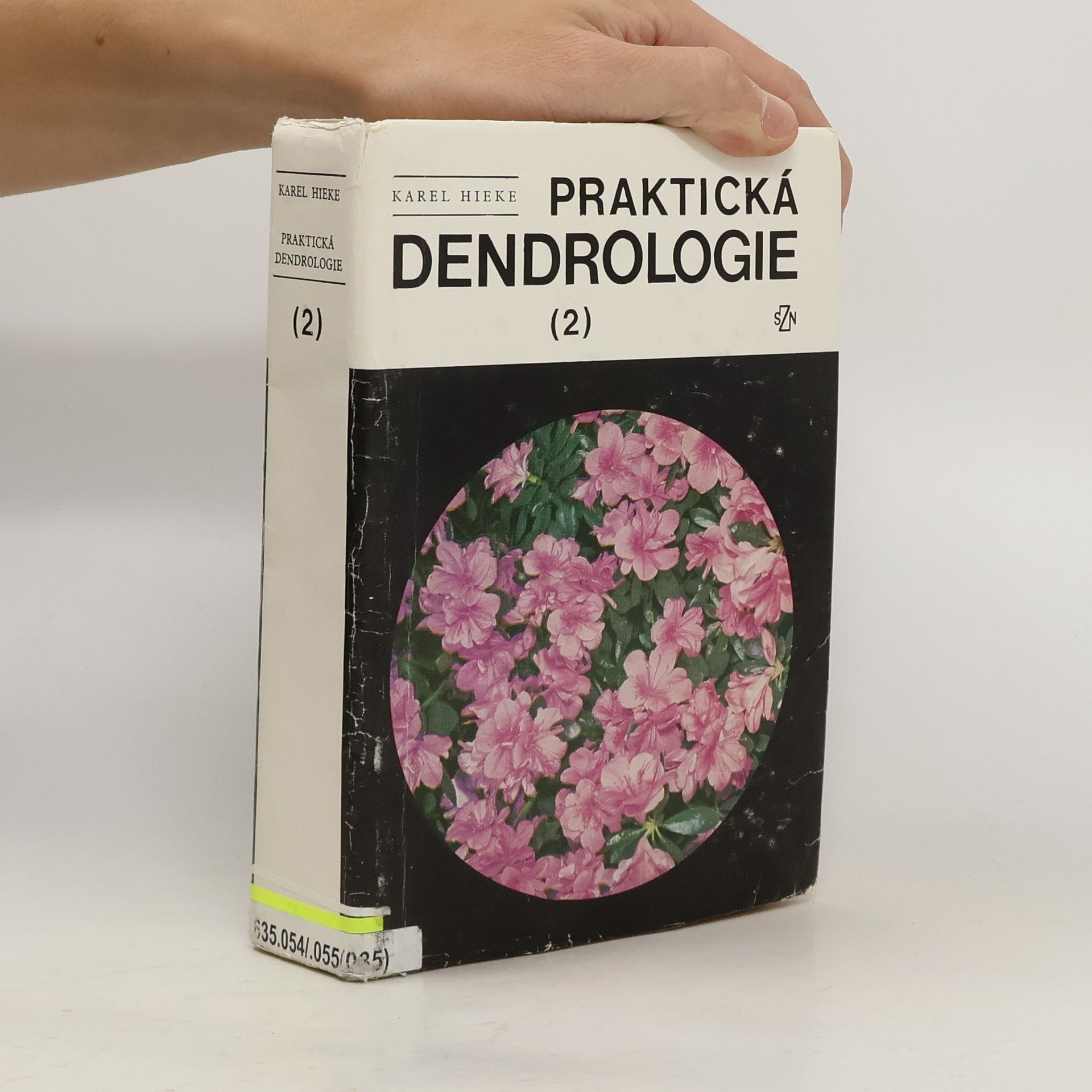 Karel Hieke Praktická dendrologie 2