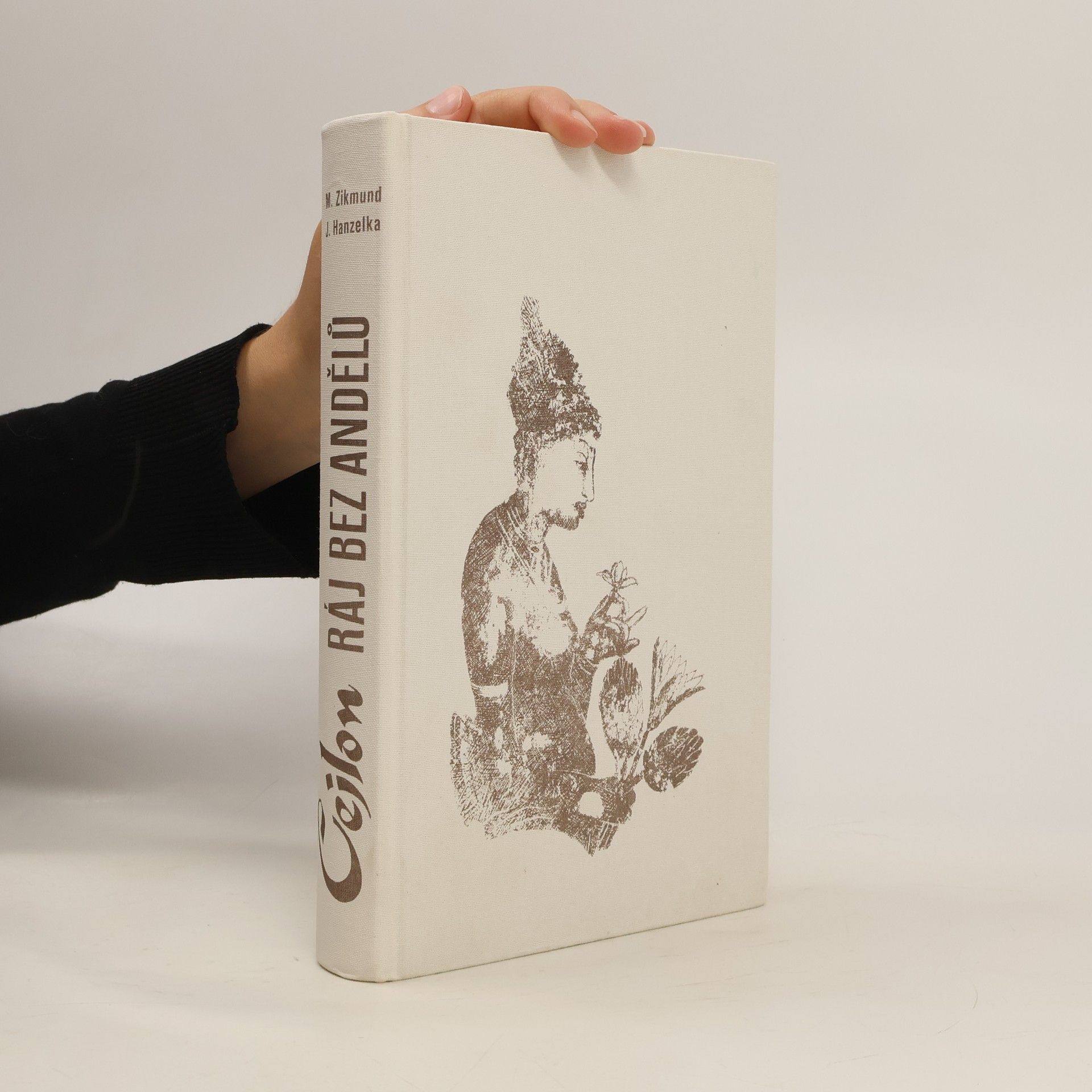 Miroslav Zikmund Cejlon. Ráj bez andělů