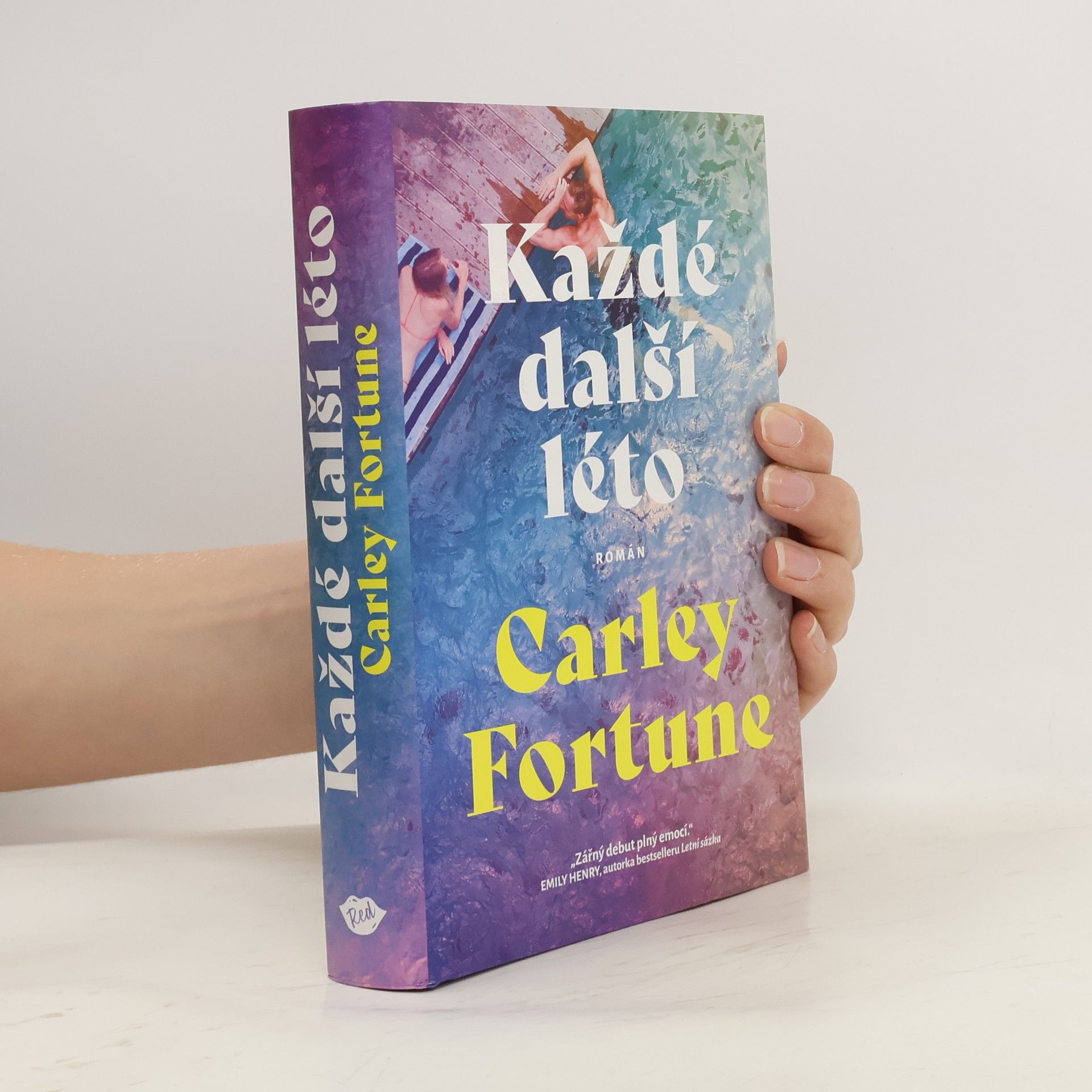 Carley Fortune Každé další léto