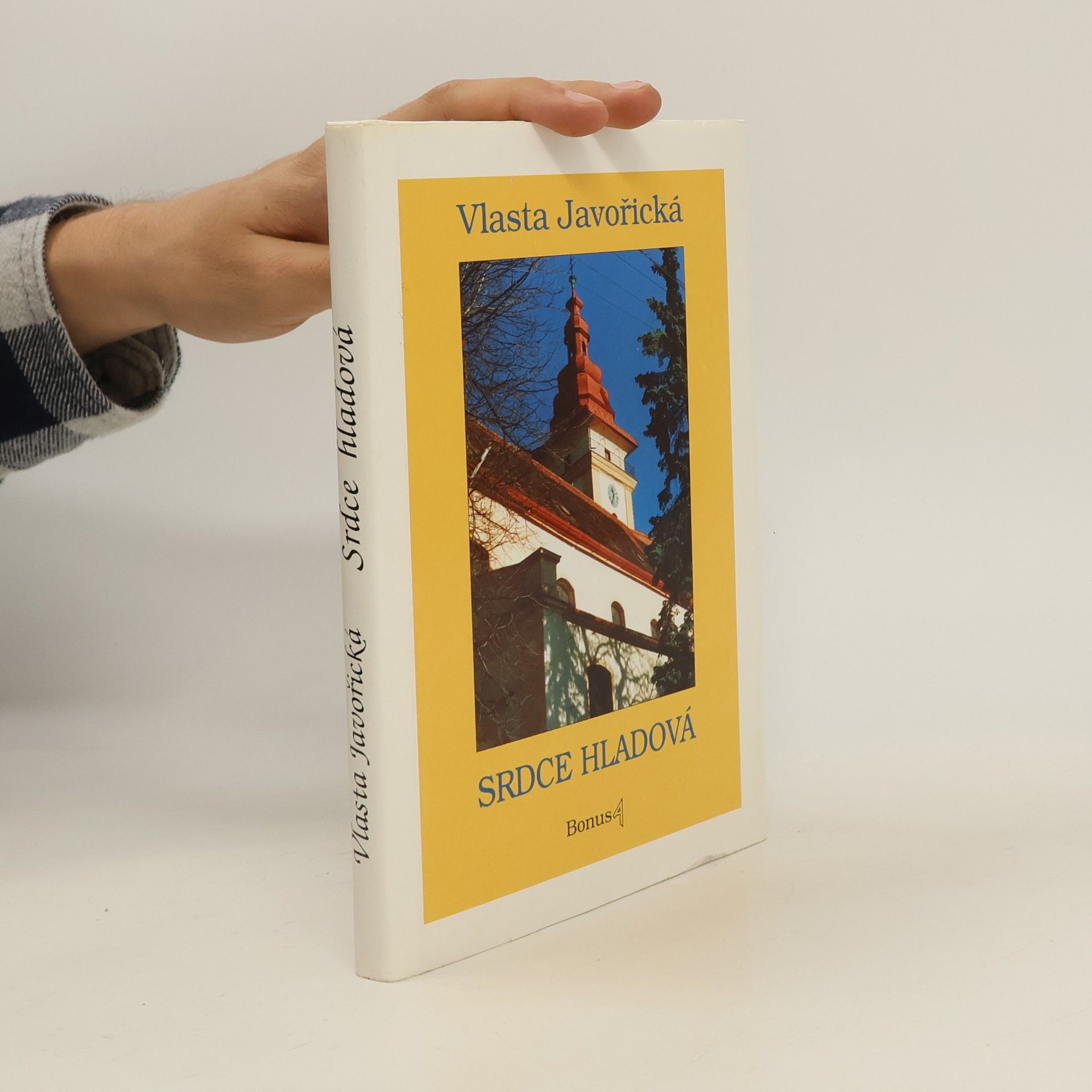 Vlasta Javořická Srdce hladová