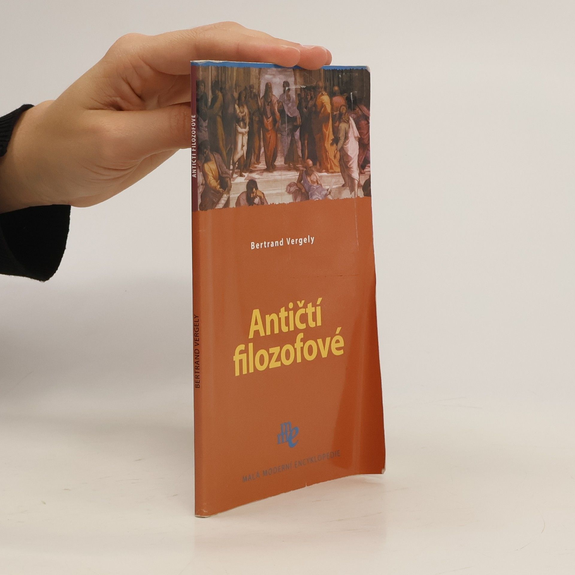 Bertrand Vergely Antičtí filozofové