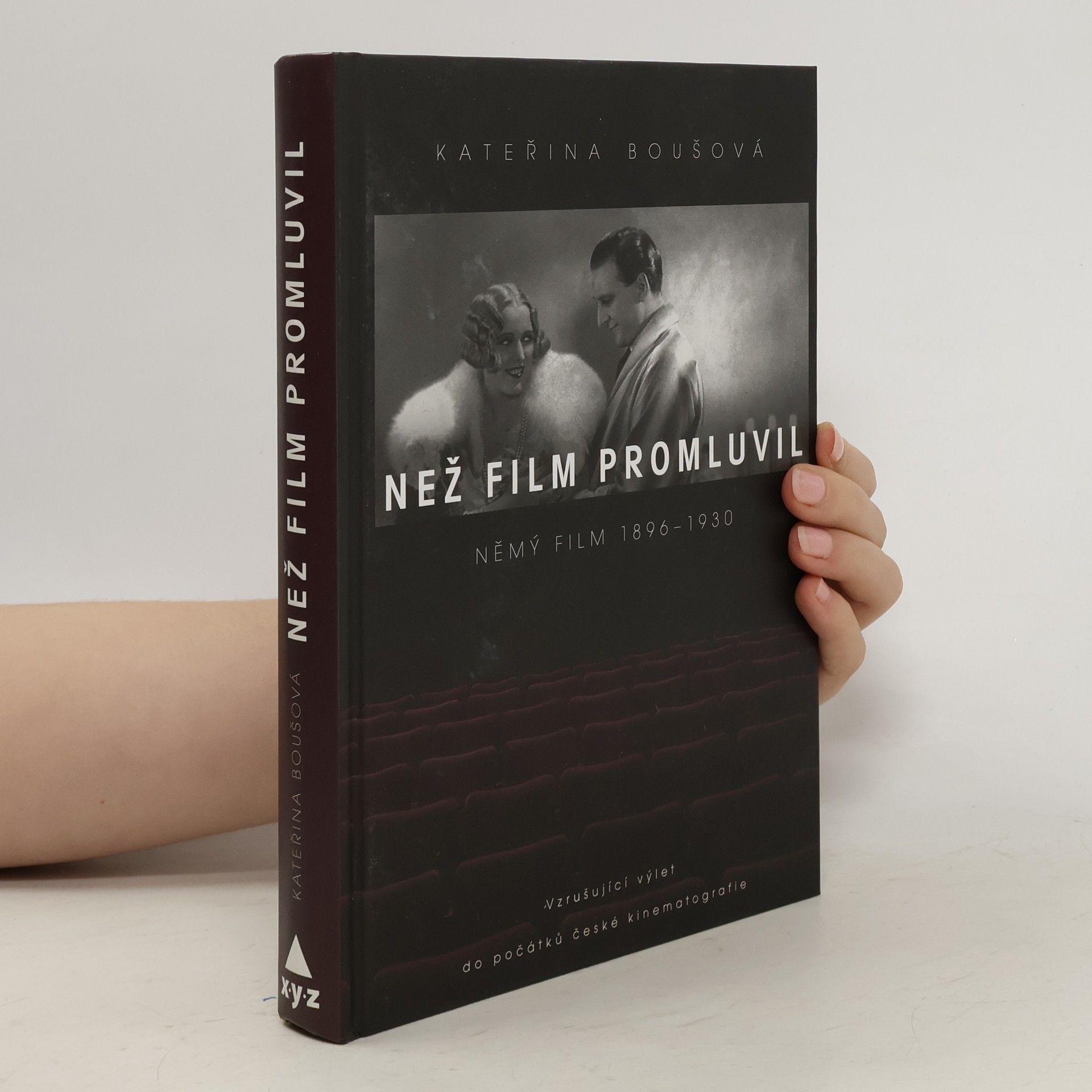 Než film promluvil: Němý film 1896-1930