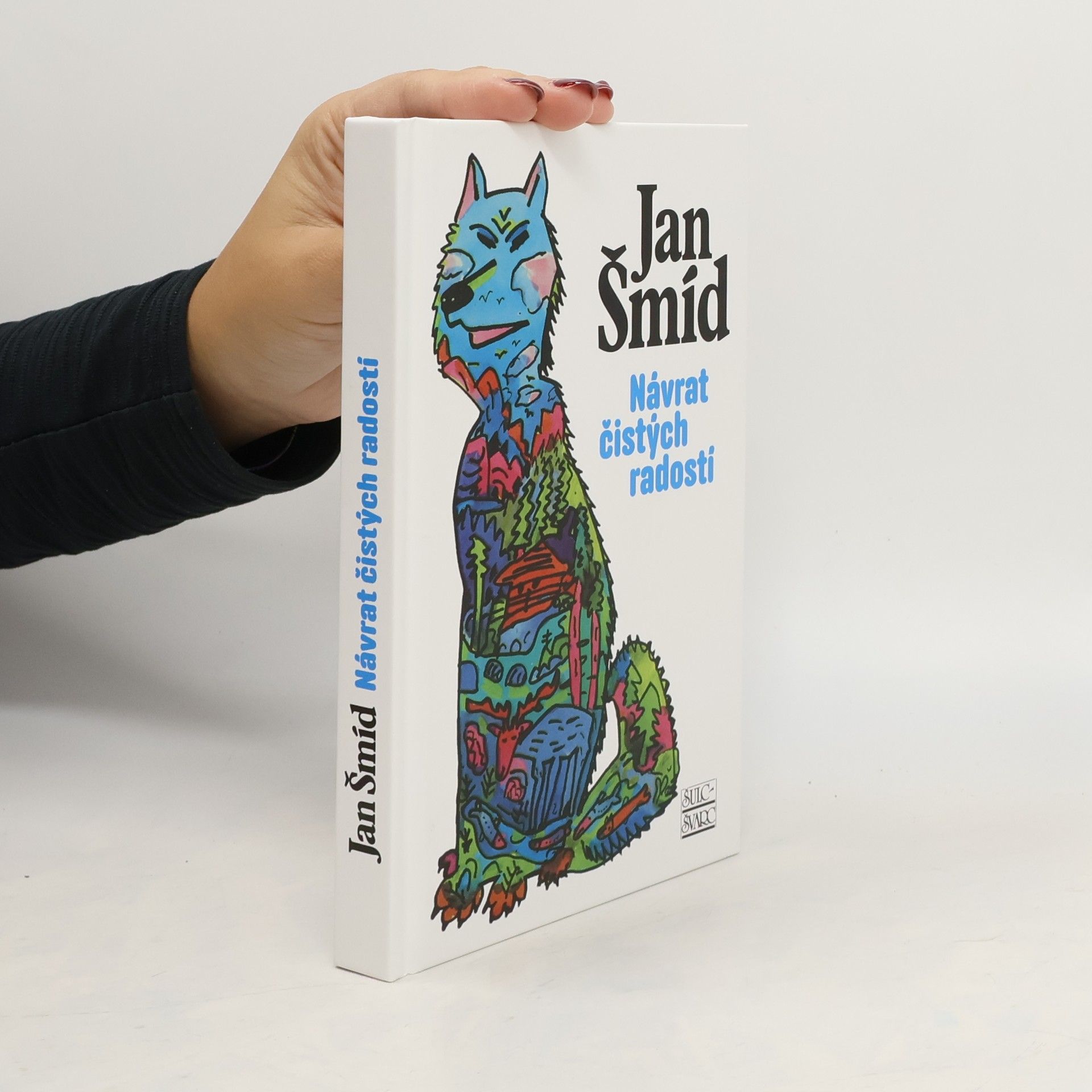 Jan Šmíd Návrat čistých radostí