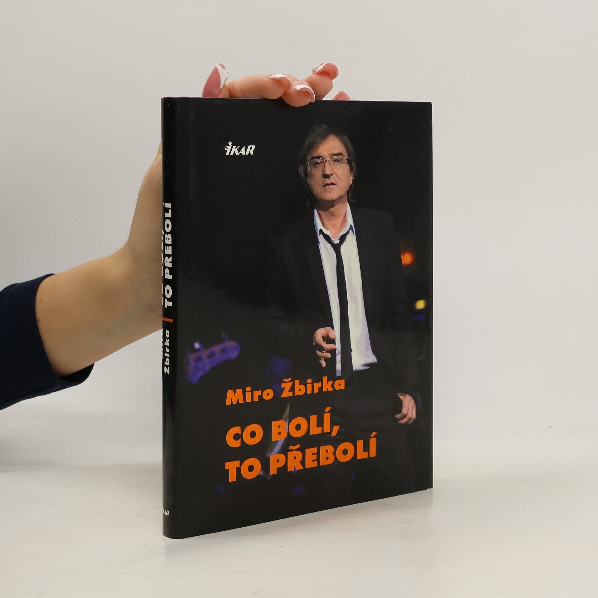 Žbirka Miroslav Co bolí, to přebolí