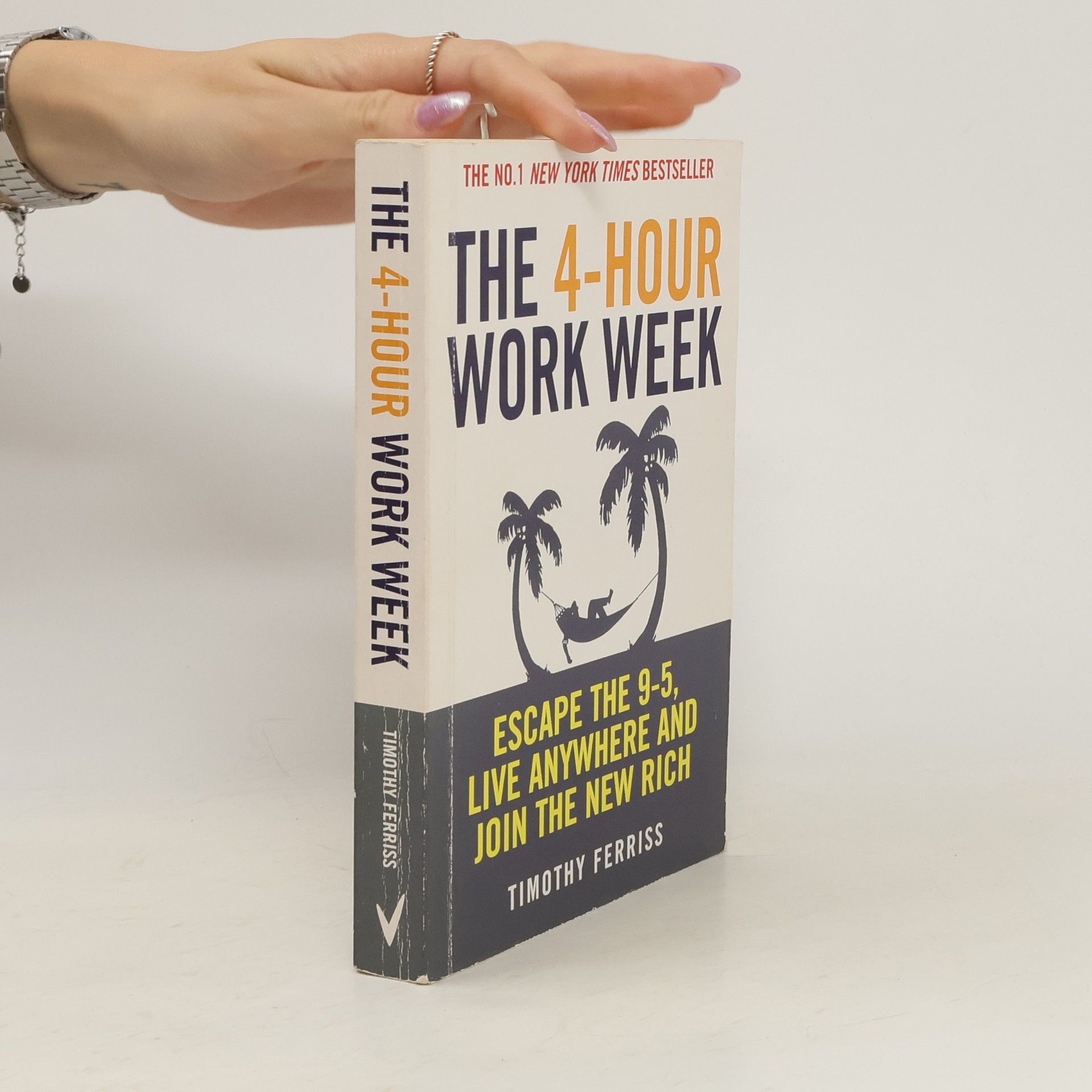 The 4-hour work week : escape the 9-5, live anywhere and join the new rich