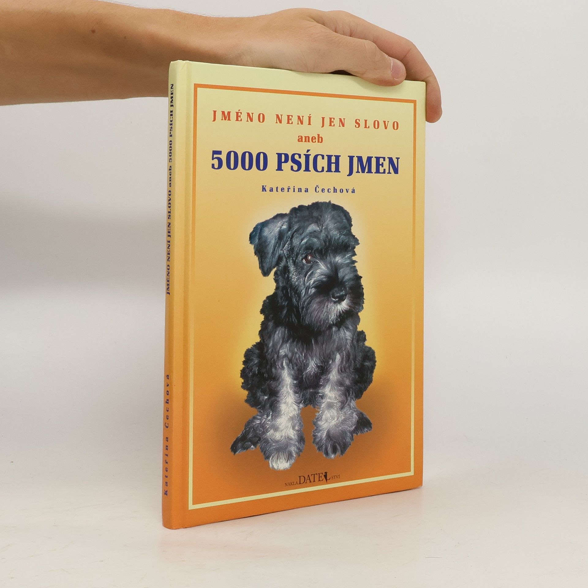 Jméno není jen slovo aneb 5000 psích jmen