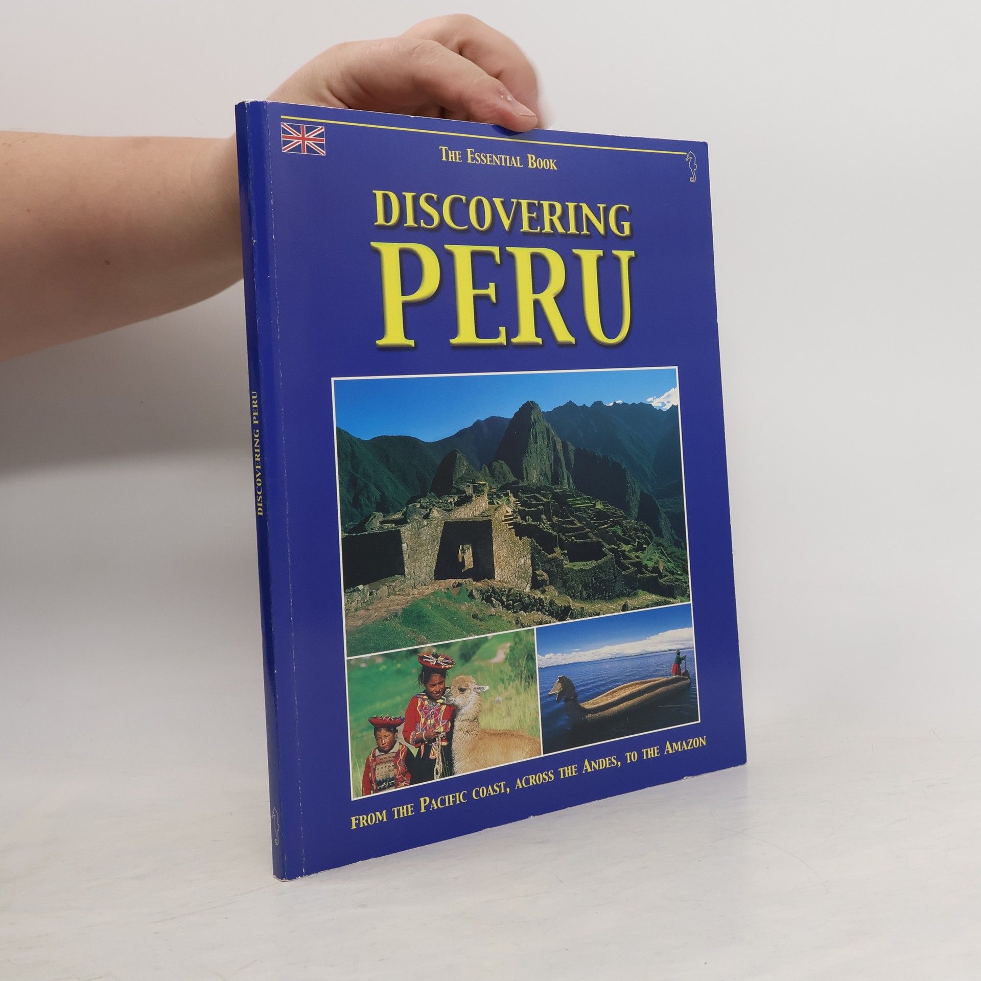 Collectif d'auteurs Discovering Peru