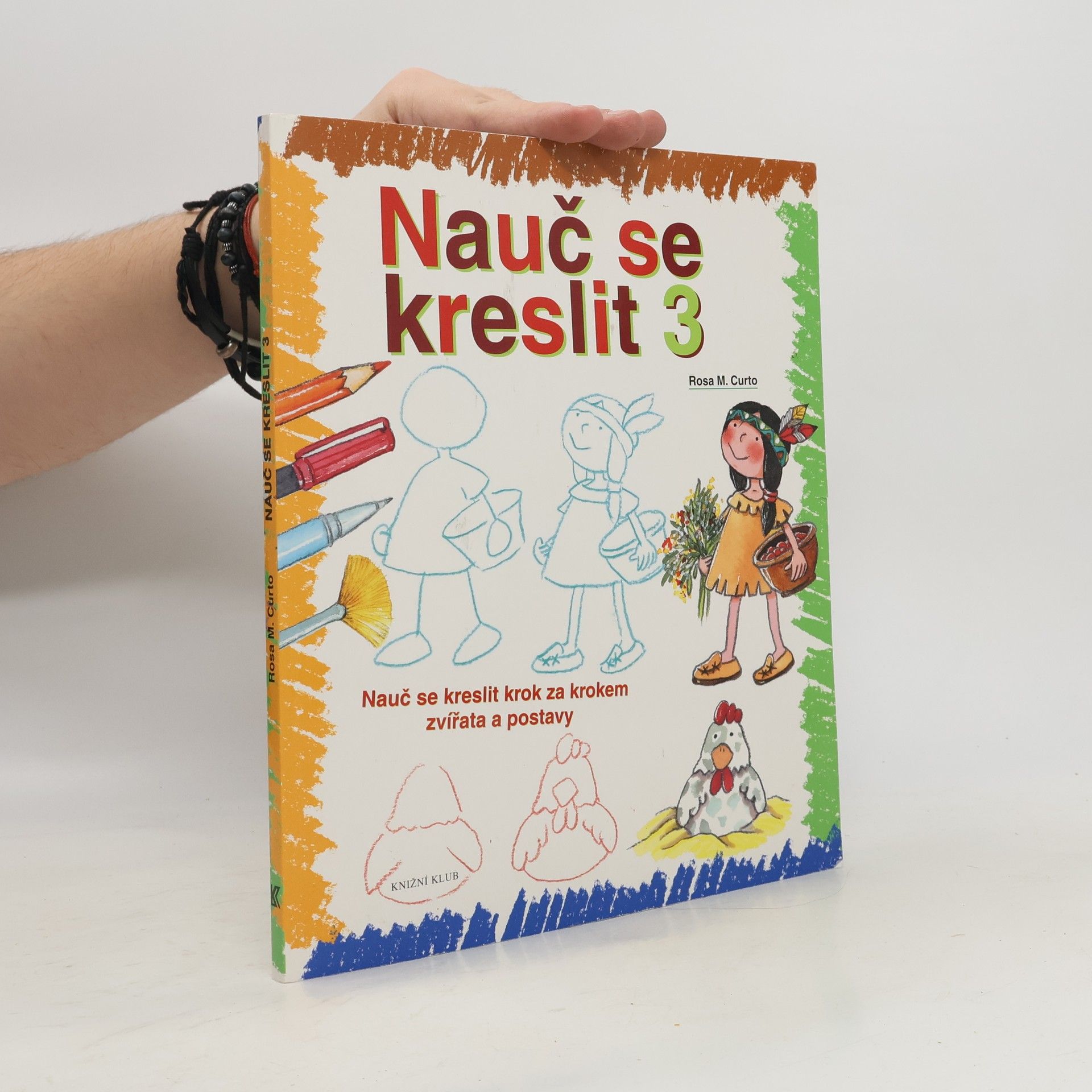 Nauč se kreslit 3. Nauč se kreslit krok za krokem zvířata a postavy