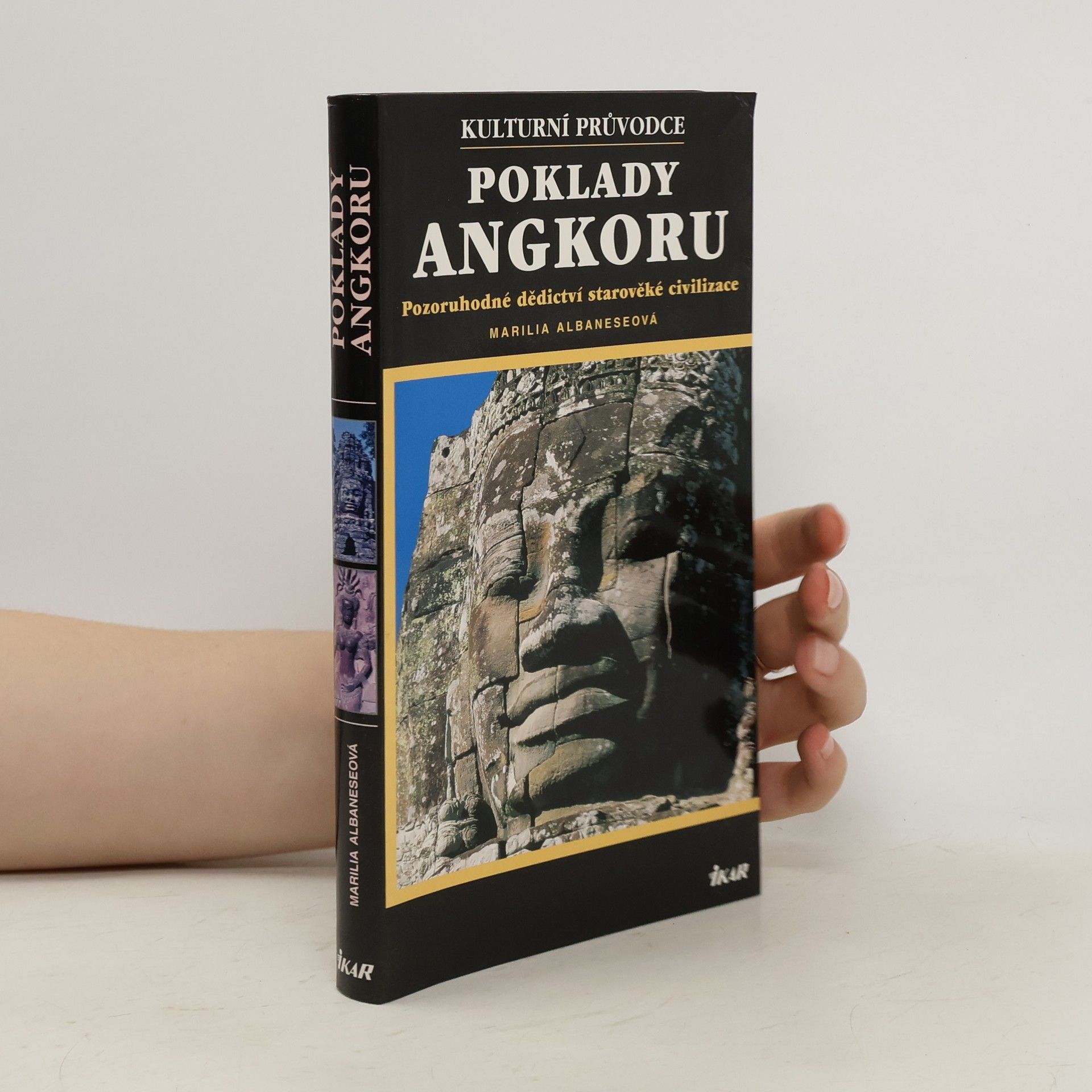Marilia Albanese Poklady Angkoru. Kulturní průvodce