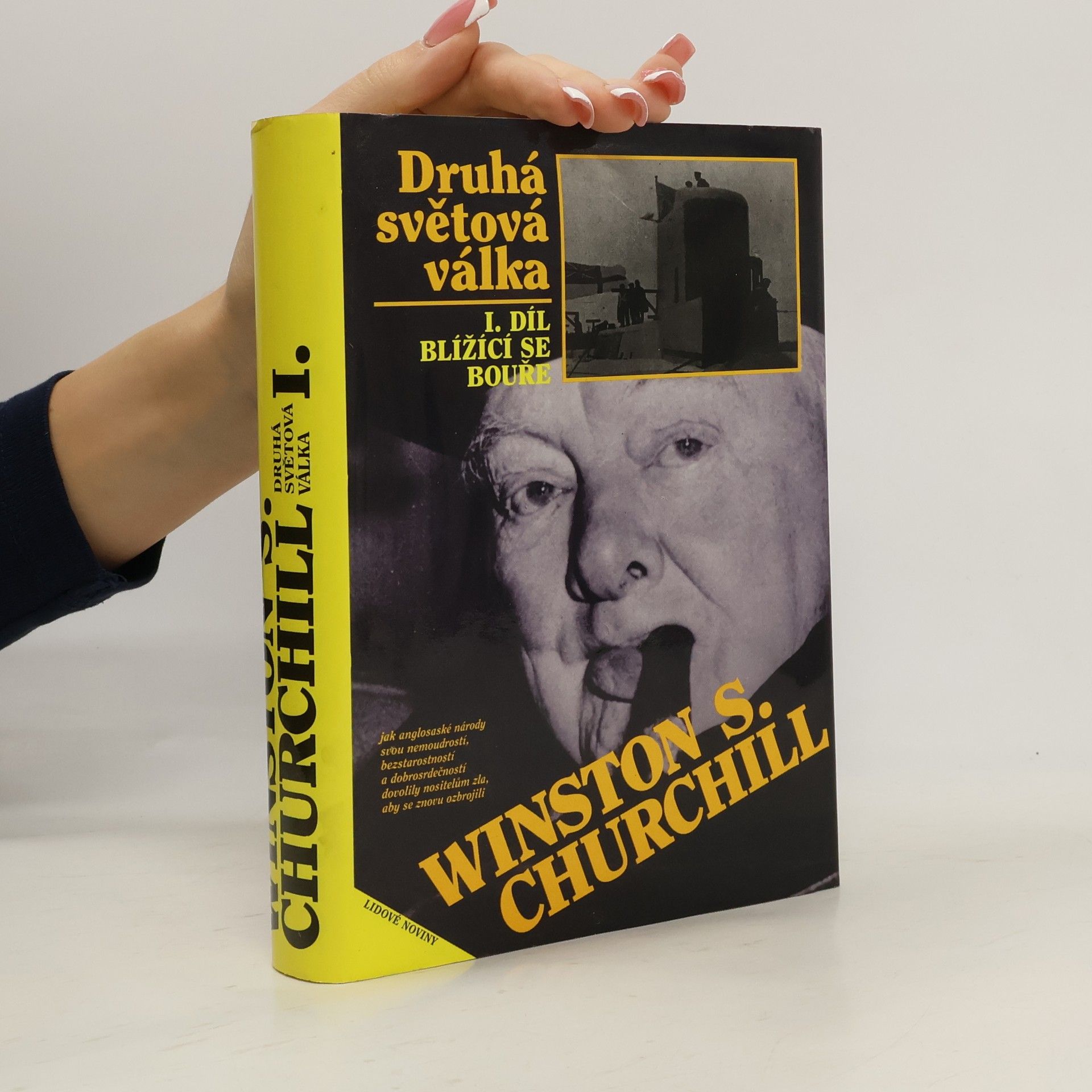 Winston Churchill Druhá světová válka I. Blížící se bouře