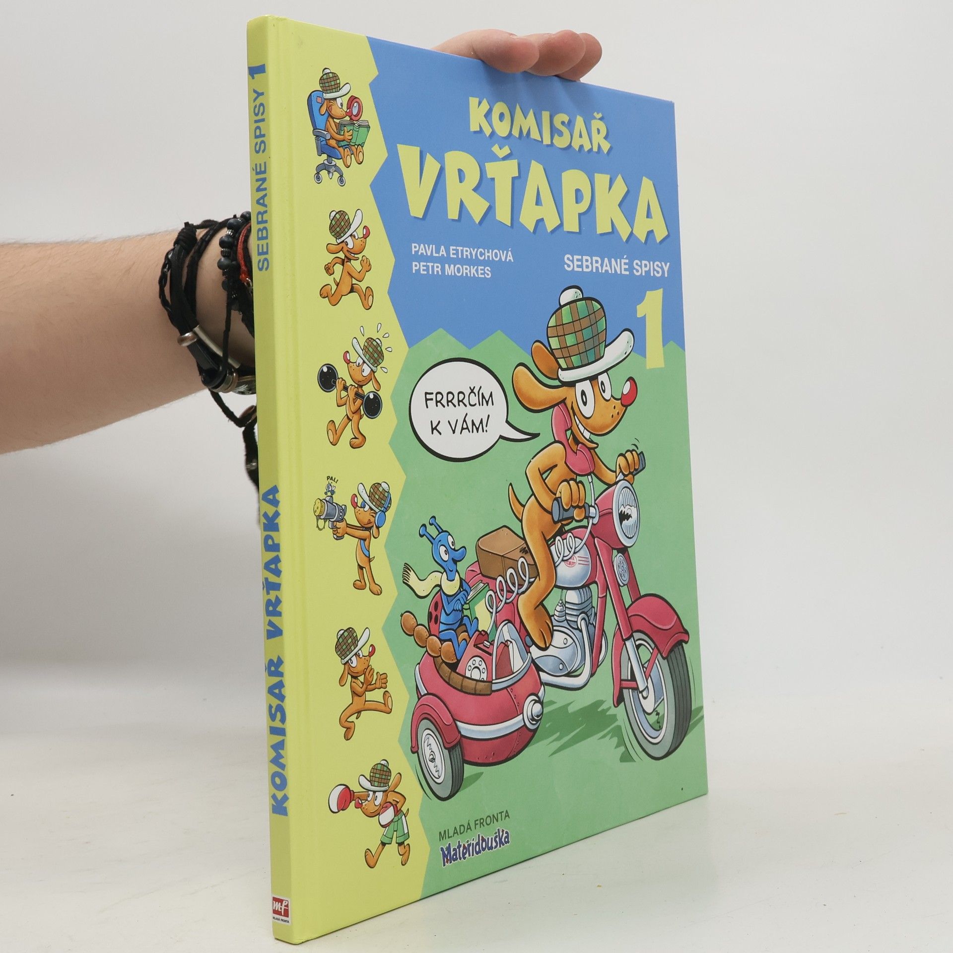 Pavla Etrychová Komisař Vrťapka. Sebrané spisy I.