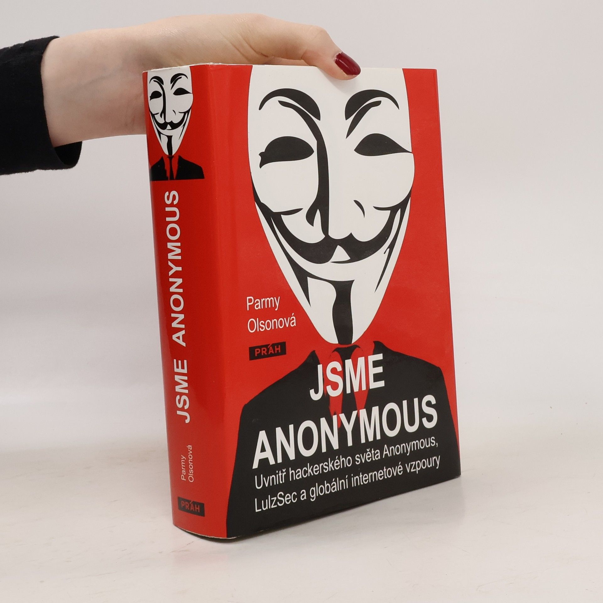 Parmy Olson Jsme Anonymous