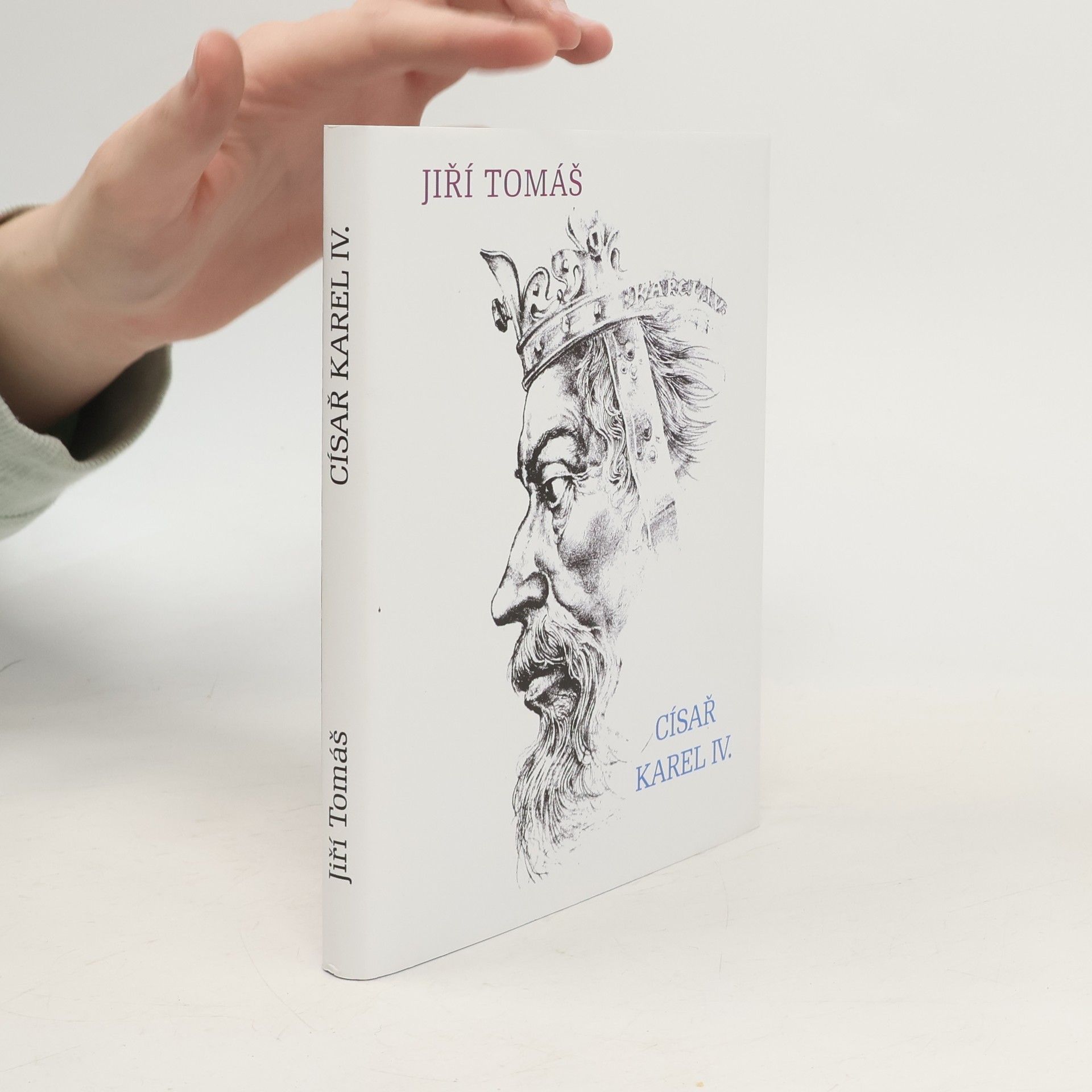 Jiří Tomáš Císař Karel IV.