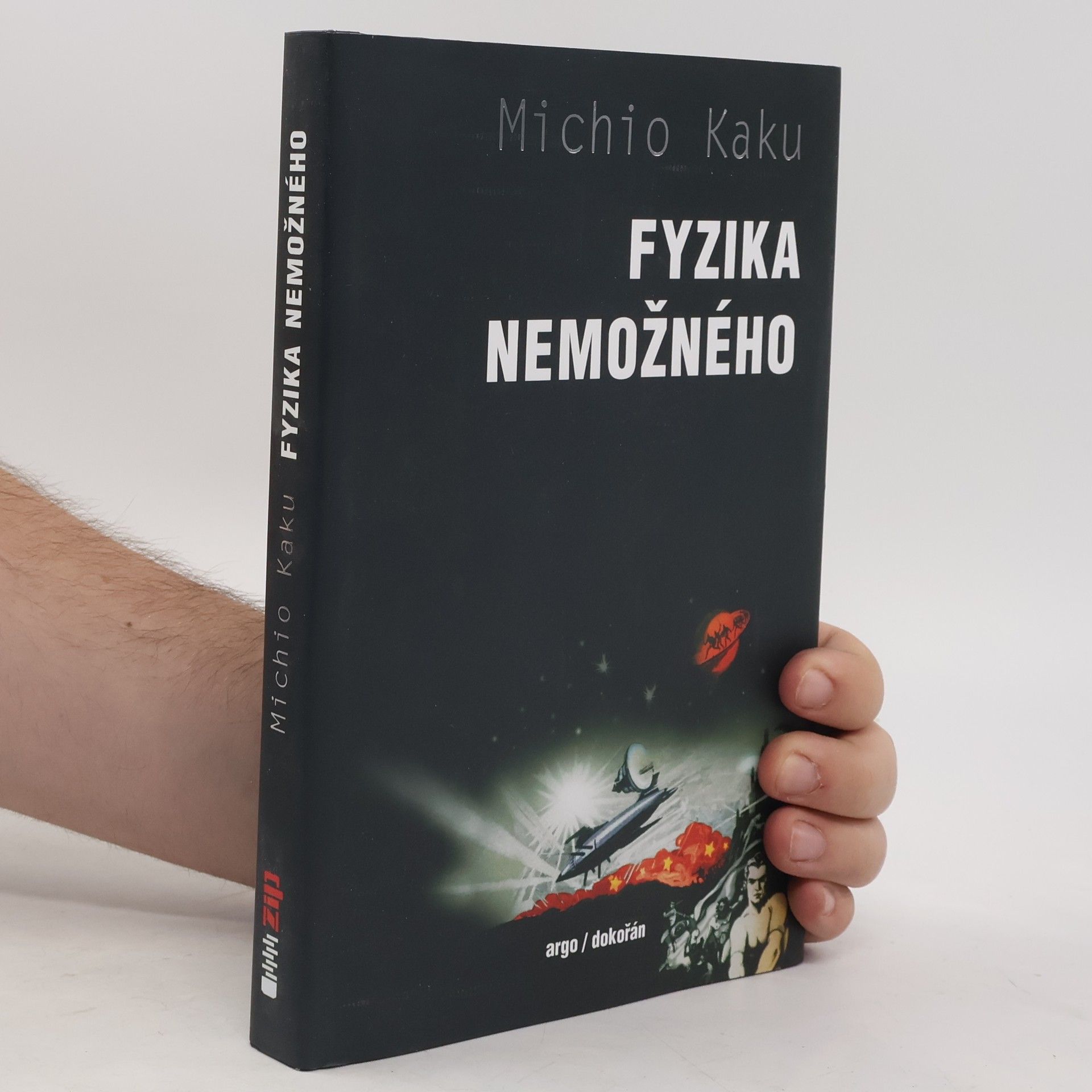 Michio Kaku Fyzika nemožného