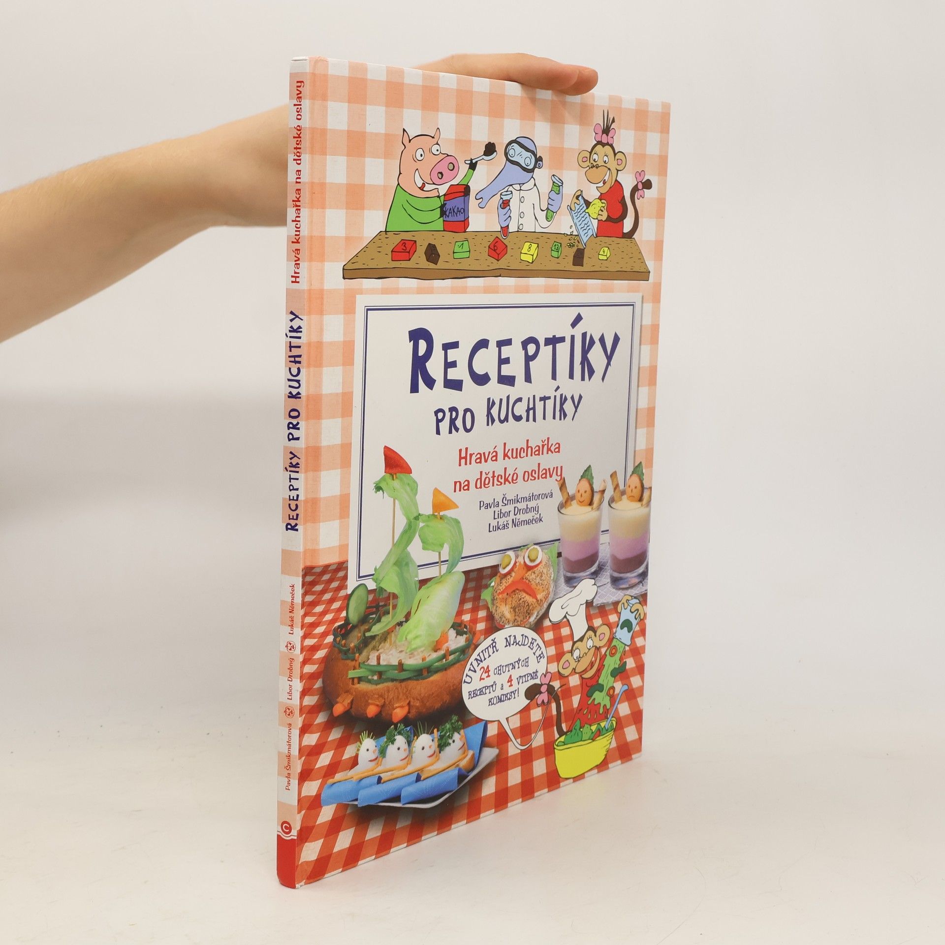 Michala Šmikmátorová Receptíky pro kuchtíky