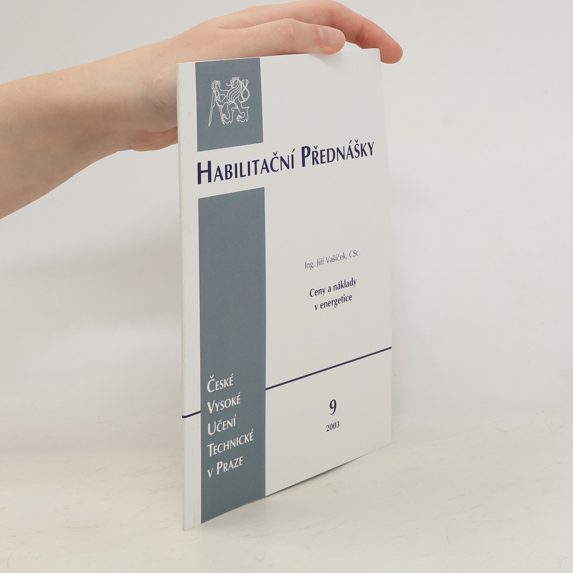 Habilitační přednášky - 9: Ceny a náklady v energetice