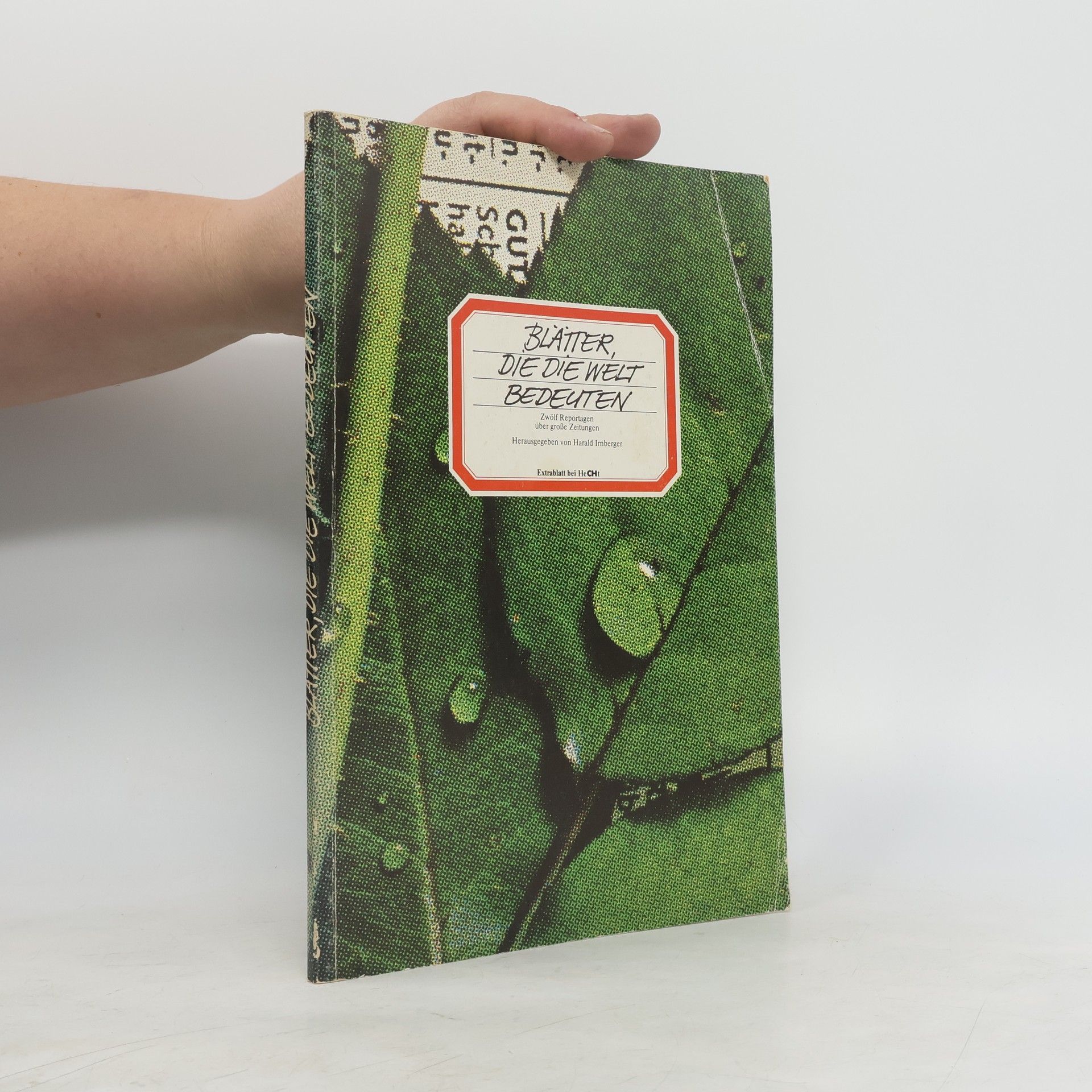 Collectif d'auteurs Blätter, die die Welt bedeuten