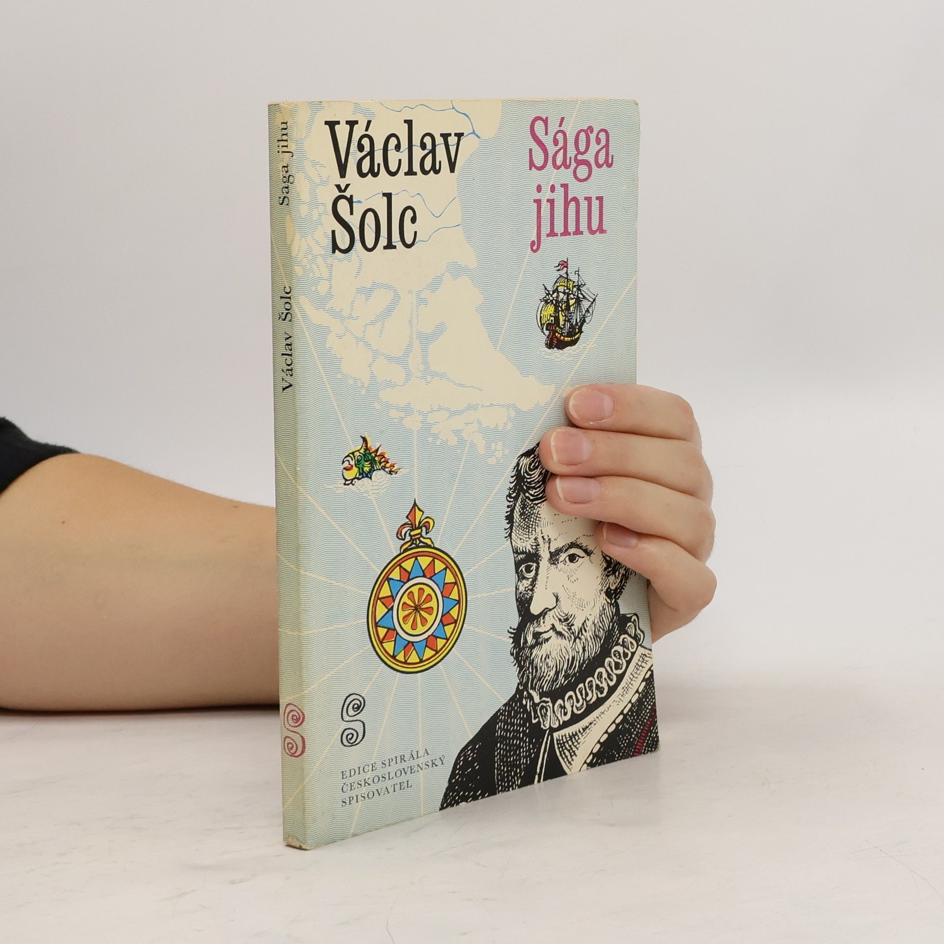 Václav Šolc Sága jihu