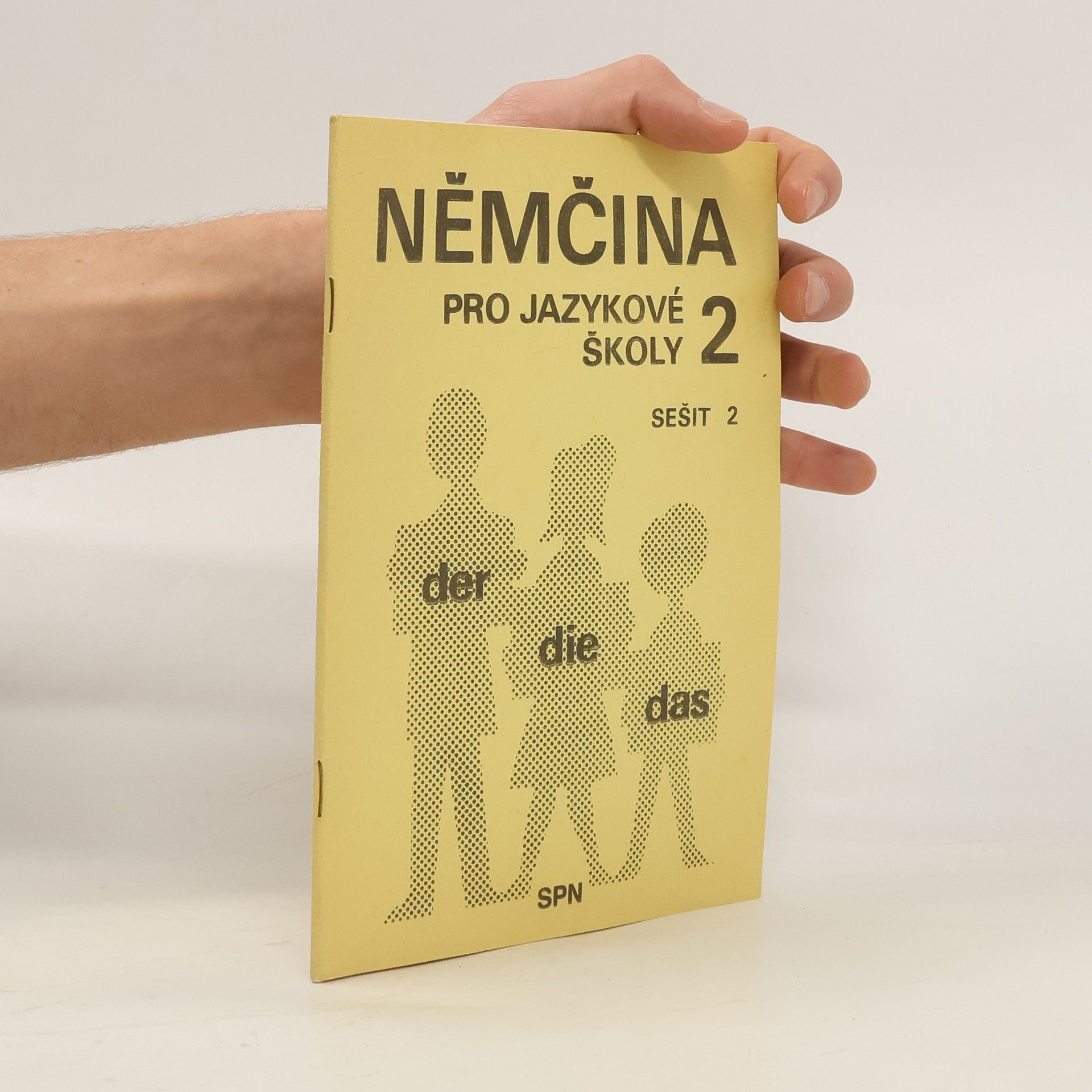 Autorenkollektiv Němčina pro jazykové školy 2. Sešit 2