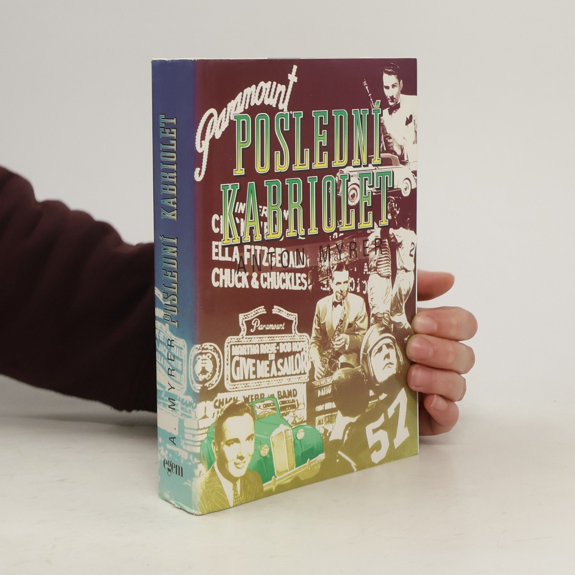 Anton Myrer Poslední kabriolet