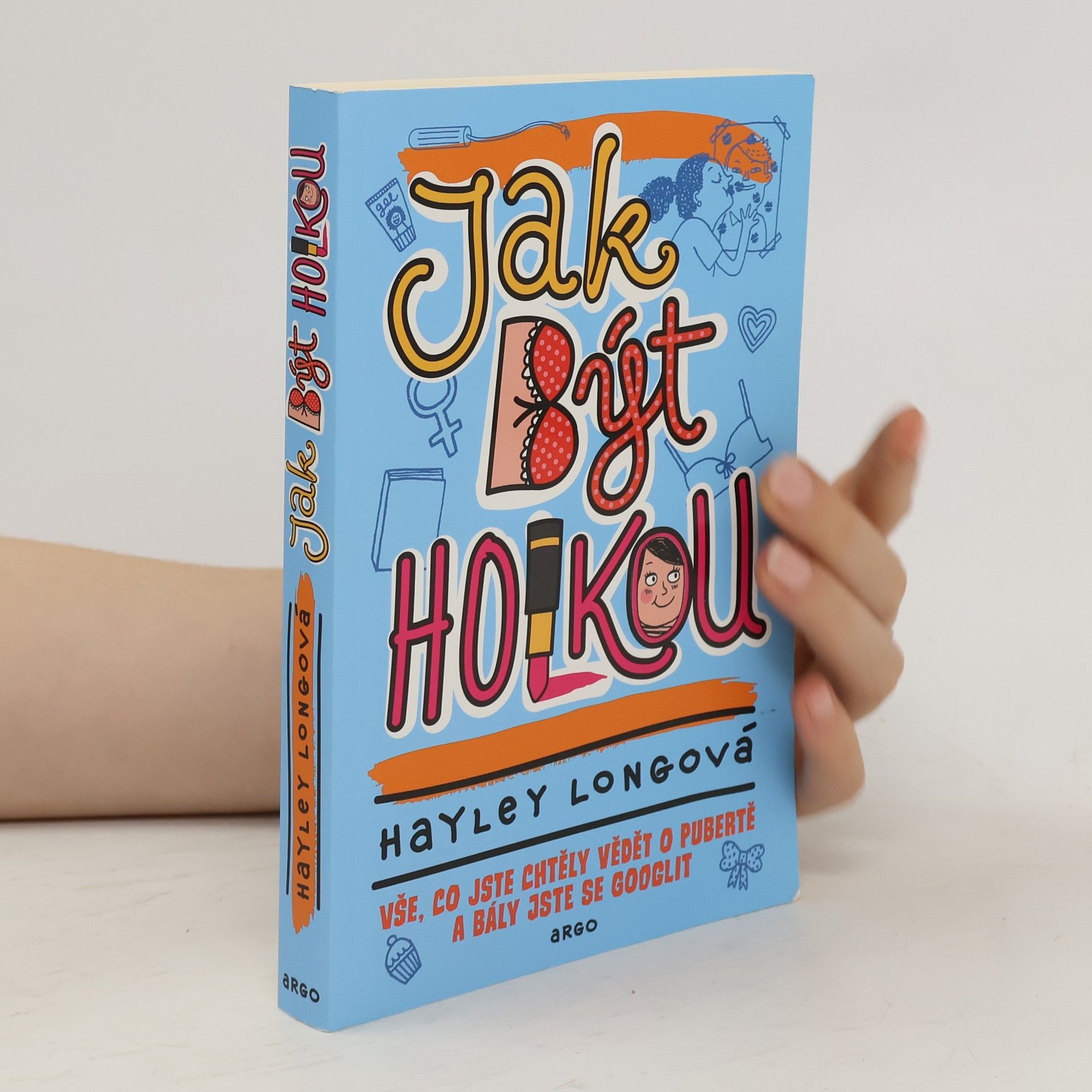 Hayley Long Jak být holkou