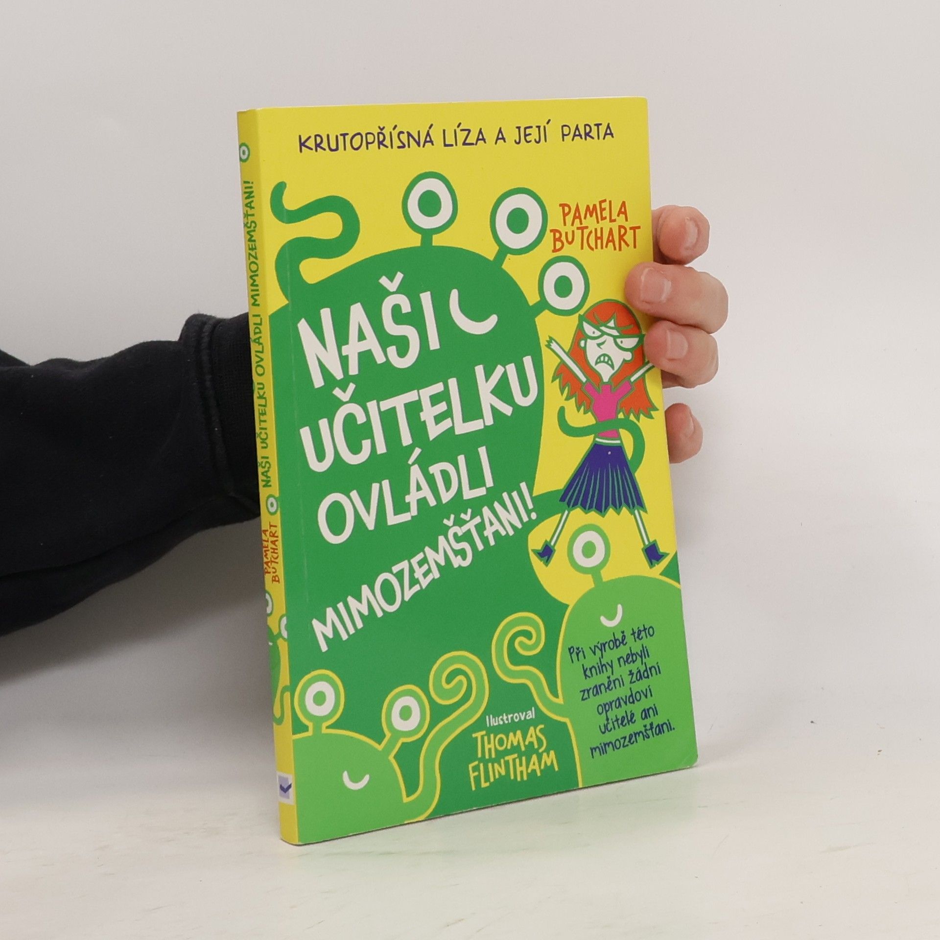 Naši učitelku ovládli mimozemšťani!