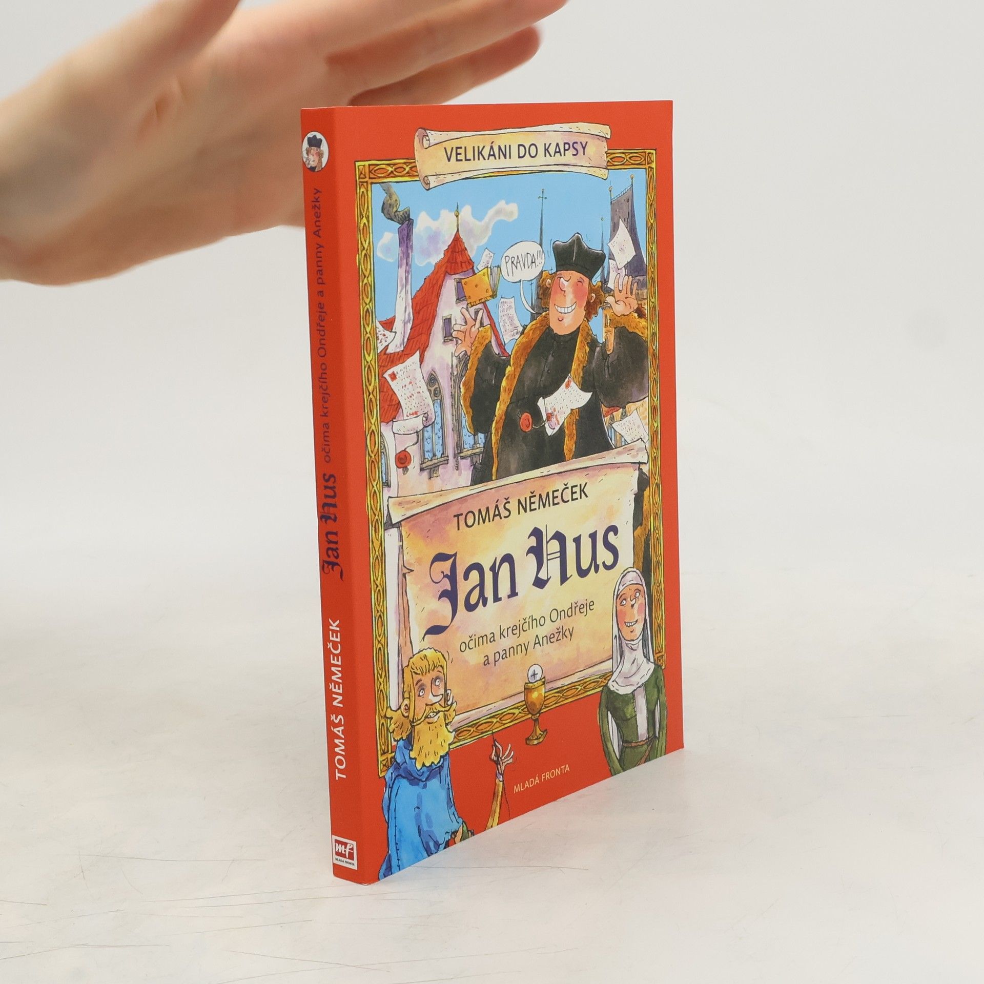 Jan Hus očima krejčího Ondřeje a panny Anežky