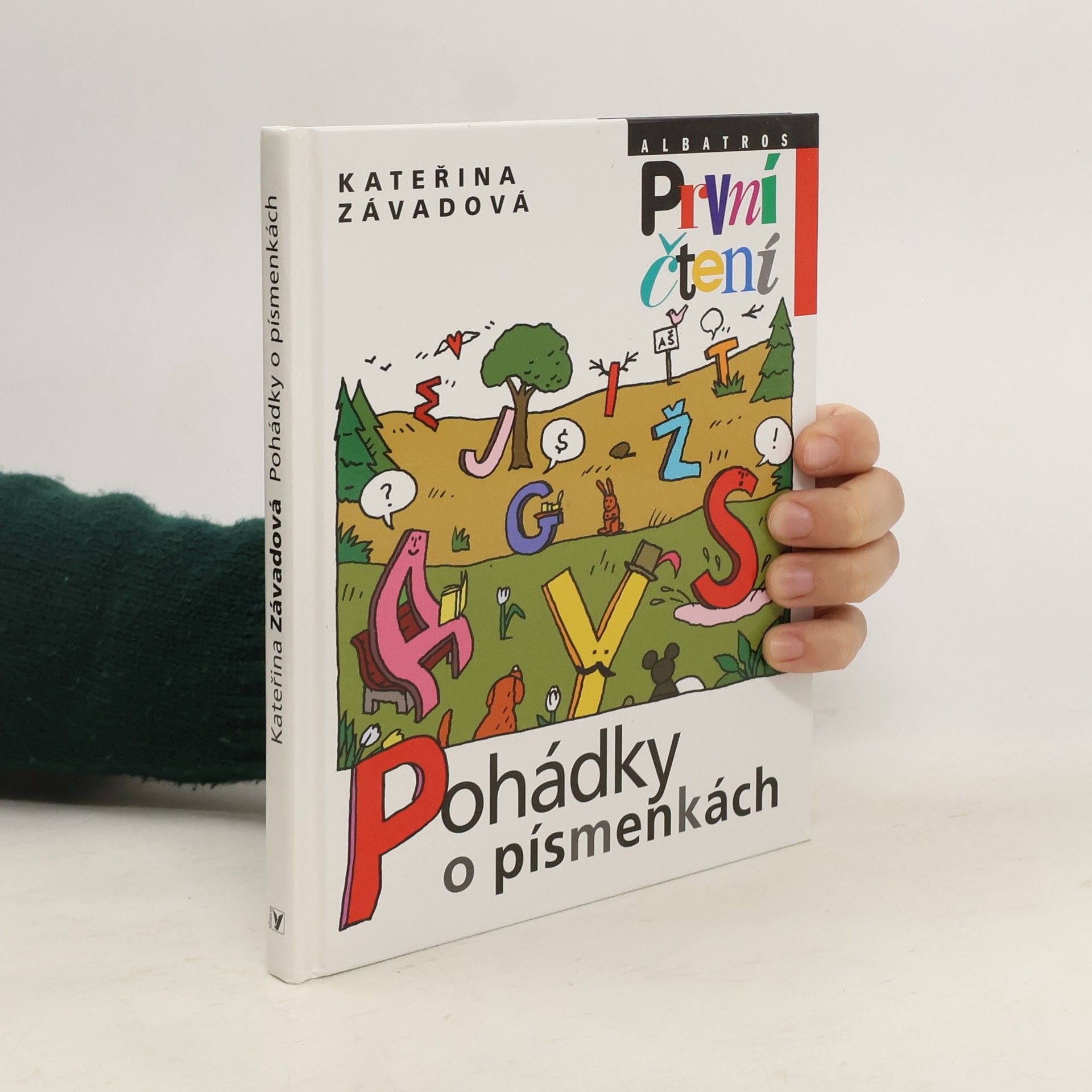 Kateřina Závadová Pohádky o písmenkách